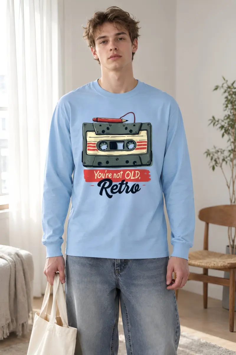 "You're Not Old, Retro" Unisex Longsleeve T-shirt