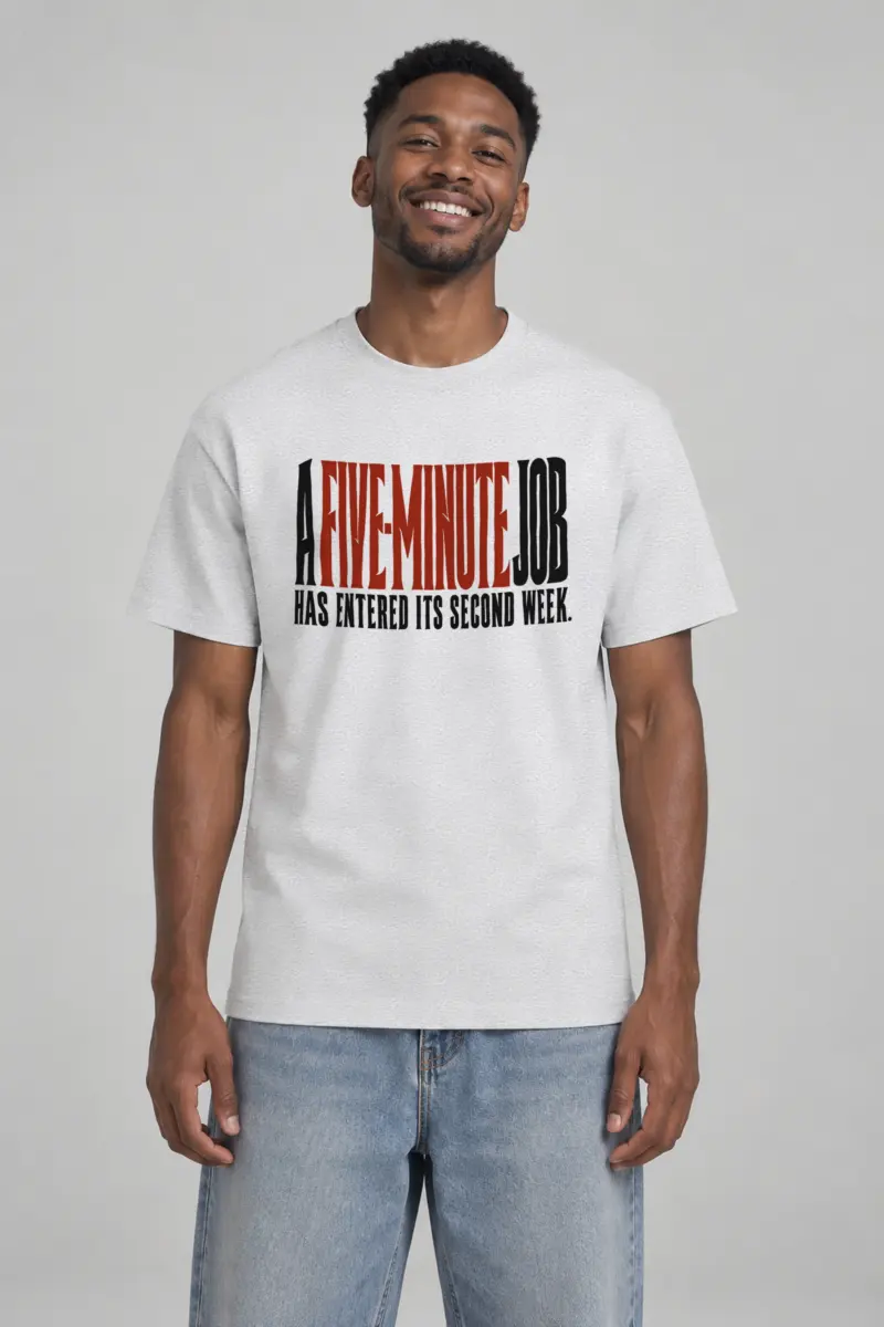 "A Five-Minute Job" Heavyweight Unisex Crewneck T-shirt