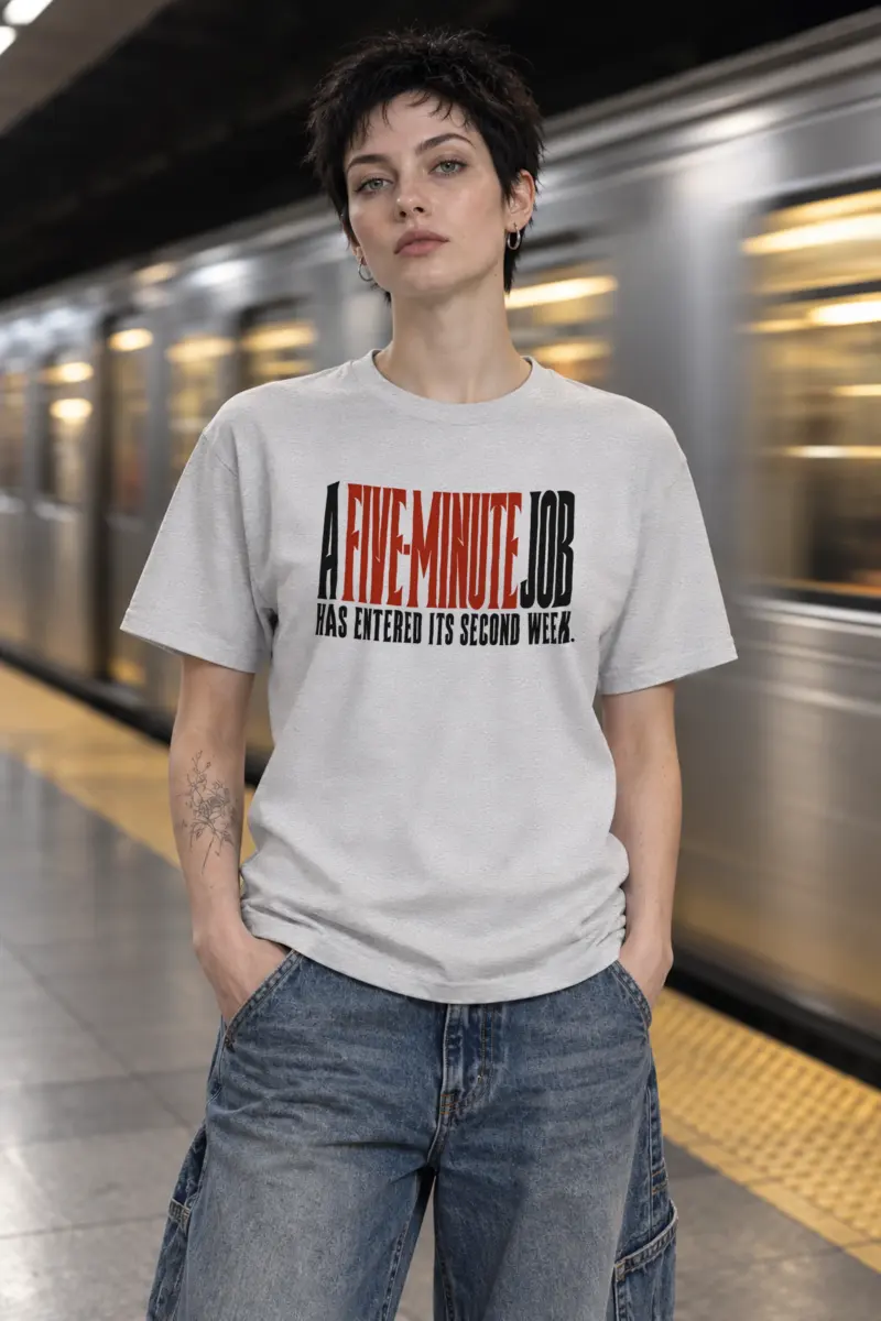"A Five-Minute Job" Heavyweight Unisex Crewneck T-shirt