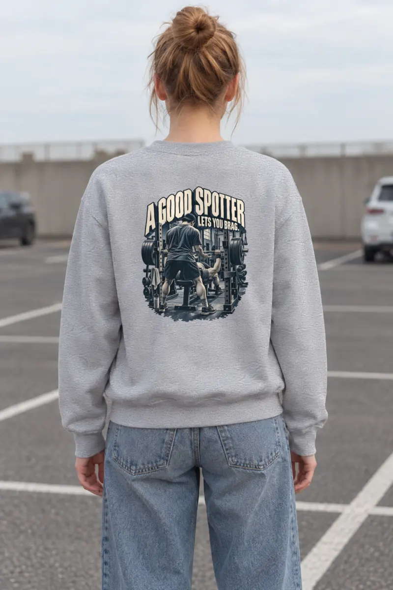 "A Good Spotter Lets You Brag" Heavy Blend Unisex Crewneck Sweatshirt