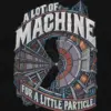 "A Lot of Machine" Unisex Longsleeve T-shirt