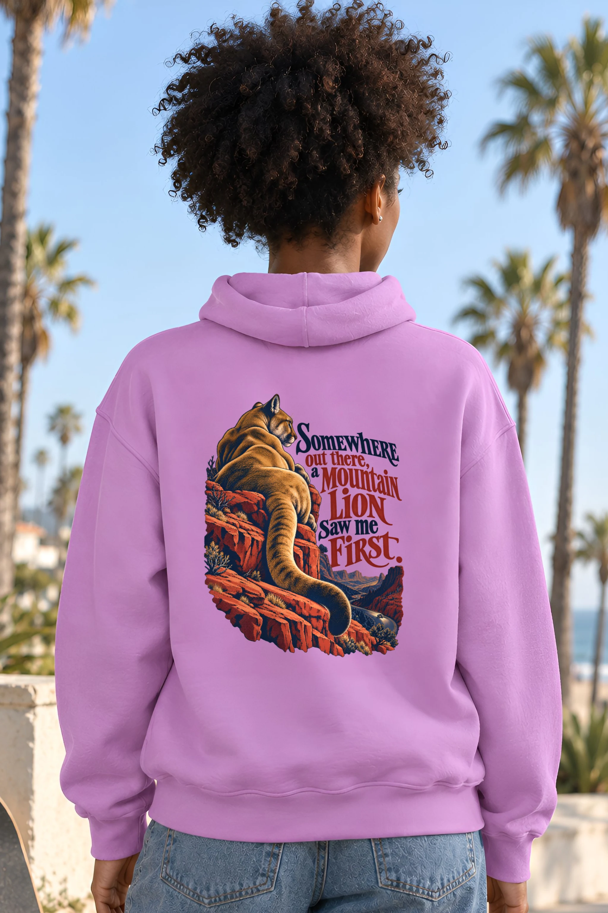 "A Mountain Lion Saw Me First" Unisex Pullover Hoodie