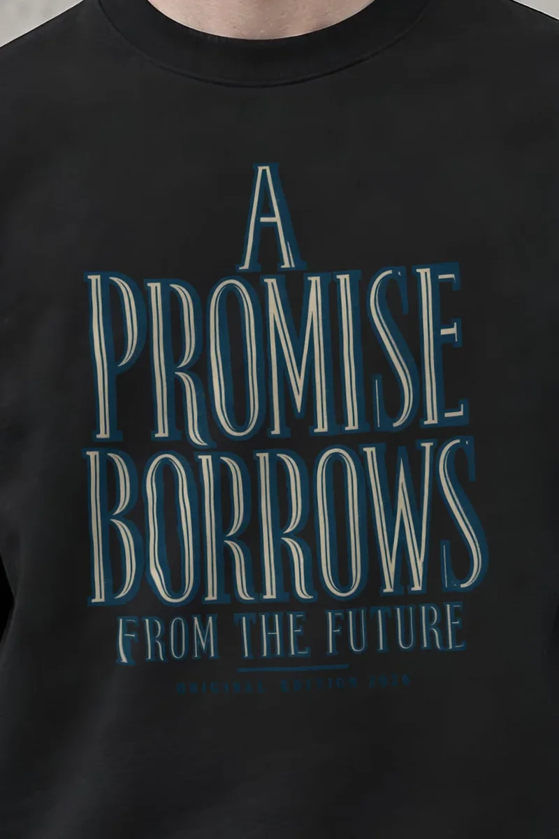 "A Promise Borrows From The Future" Heavy Blend Unisex Crewneck Sweatshirt - the graphic up close