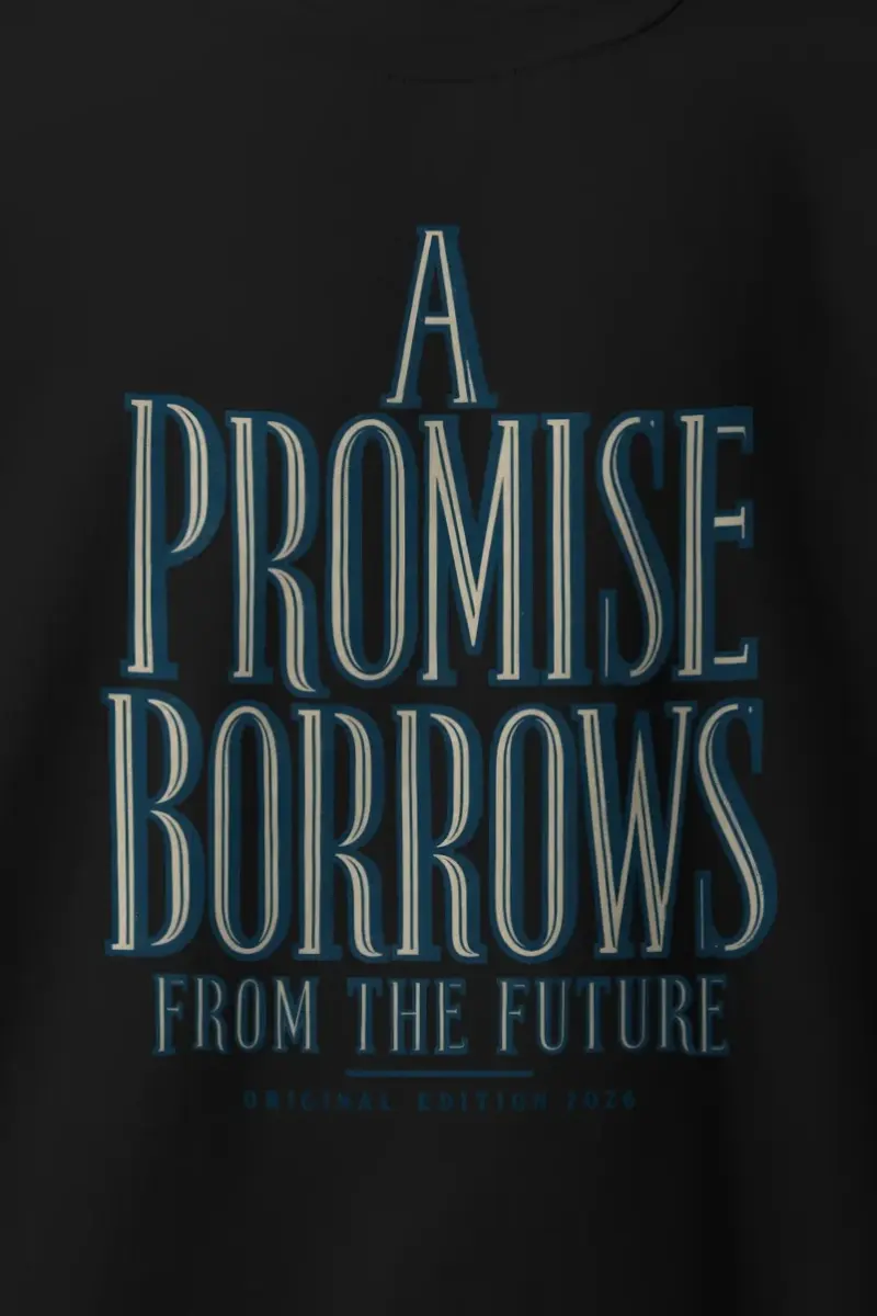 "A Promise Borrows From The Future" Heavy Blend Unisex Crewneck Sweatshirt - the graphic up close