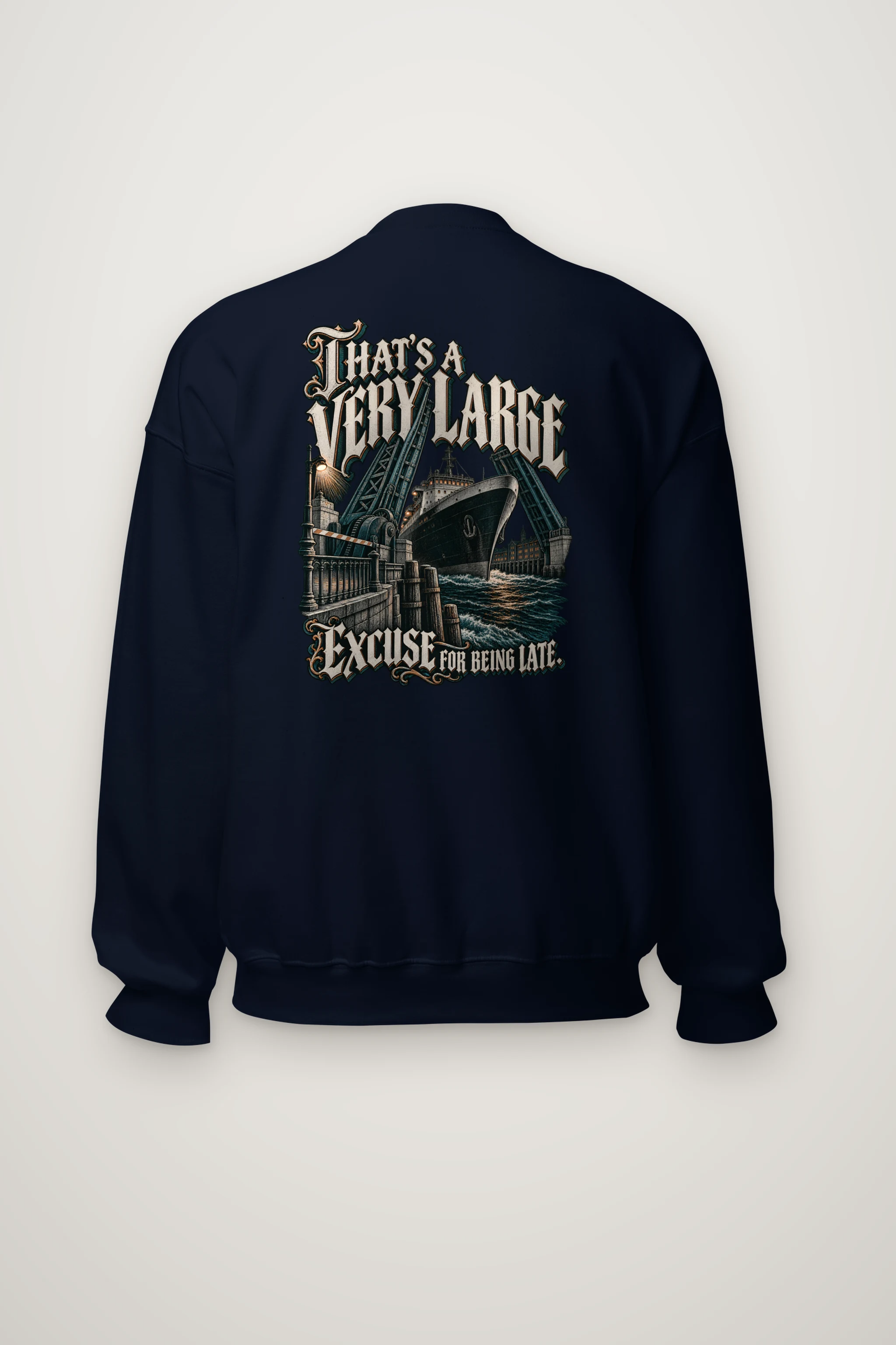 "A Very Large Excuse" Heavy Blend Unisex Crewneck Sweatshirt