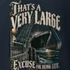 "A Very Large Excuse" Heavyweight Unisex Crewneck T-shirt