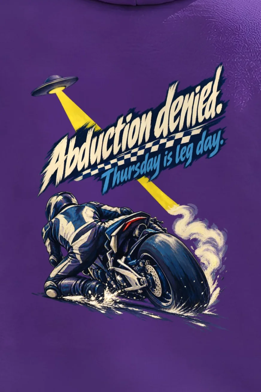 "Abduction Denied Leg Day" Unisex Pullover Hoodie - the graphic up close