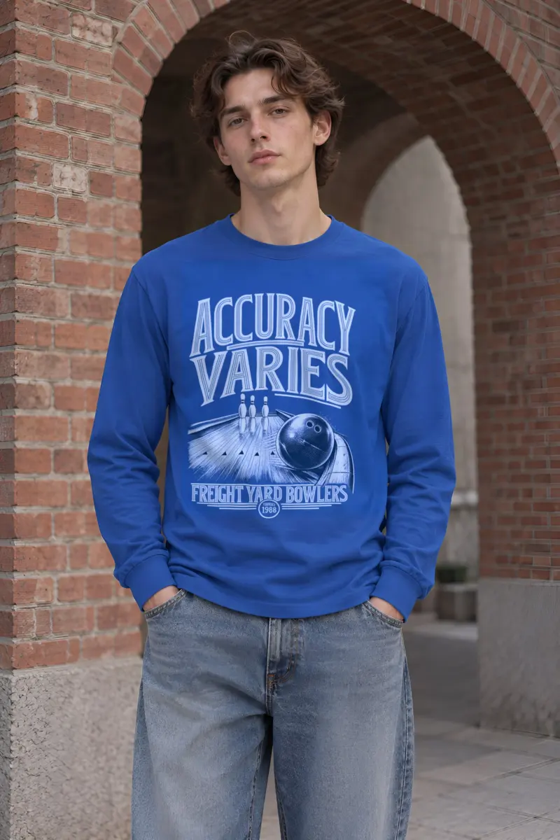 "Accuracy Varies Freight Yard Bowlers" Unisex Longsleeve T-shirt