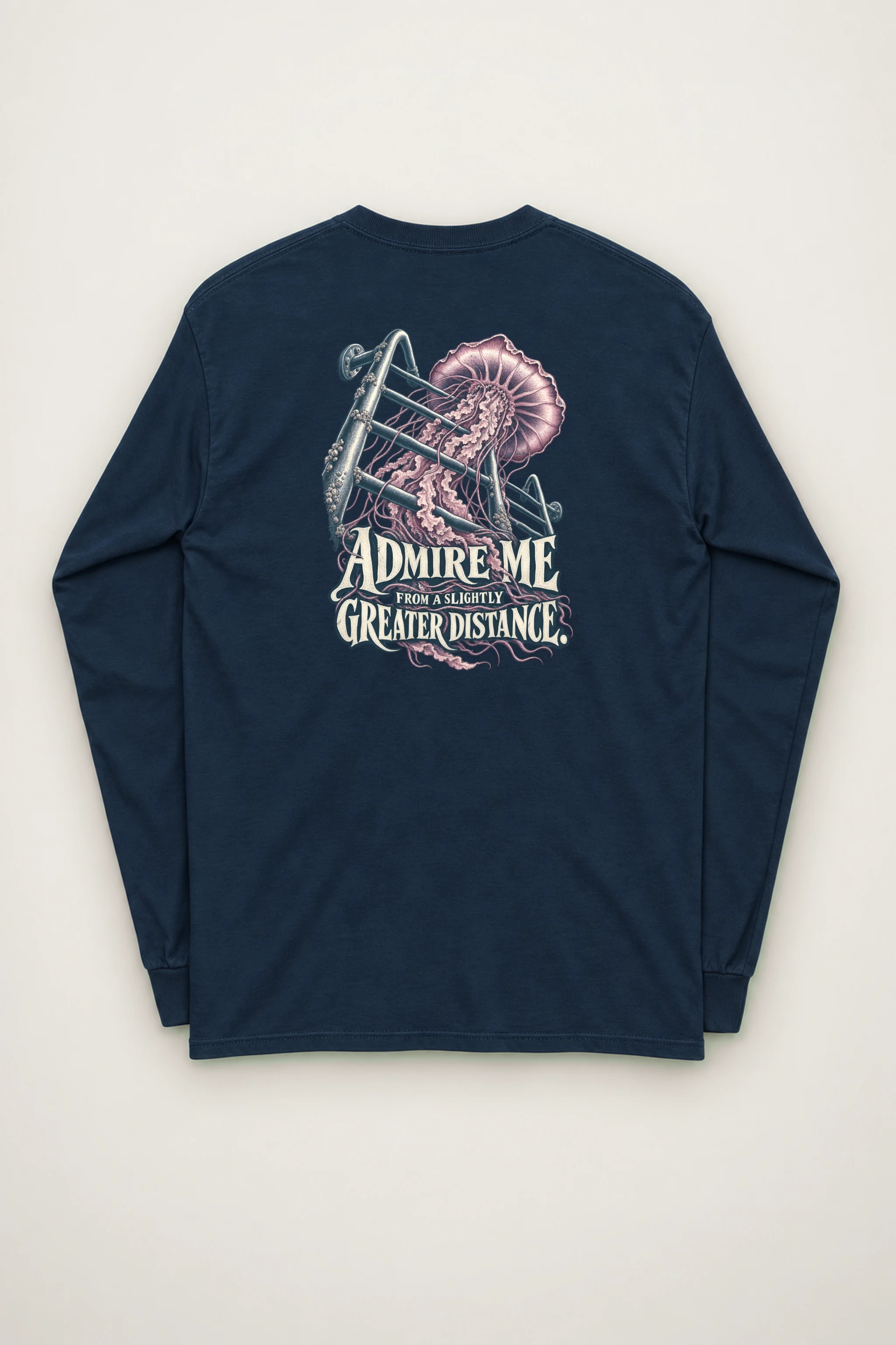 "Admire Me From a Slightly Greater Distance" Unisex Longsleeve T-shirt