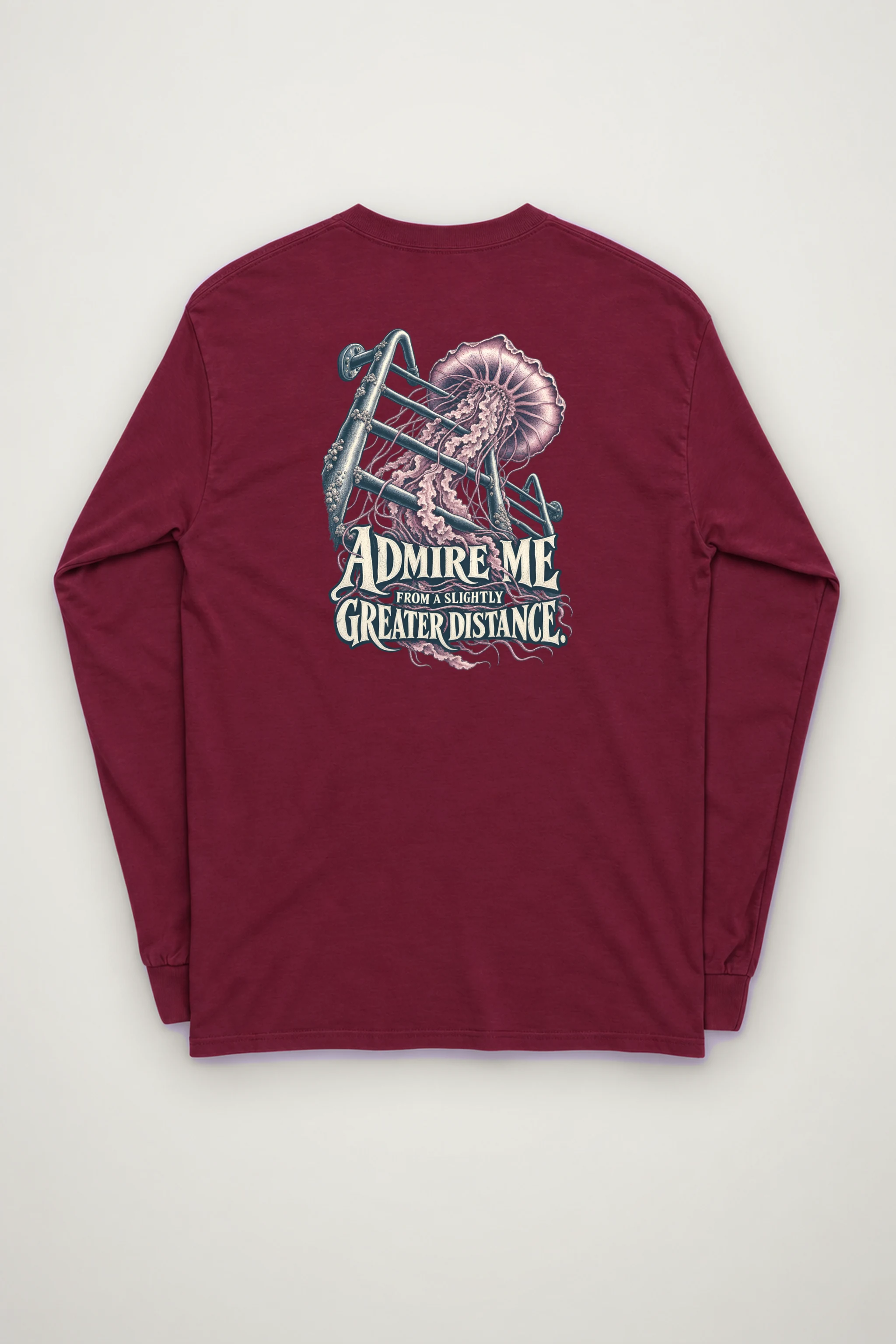 "Admire Me From a Slightly Greater Distance" Unisex Longsleeve T-shirt