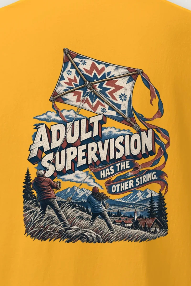 "Adult Supervision Has The Other String" Heavyweight Unisex Crewneck T-shirt - the graphic up close