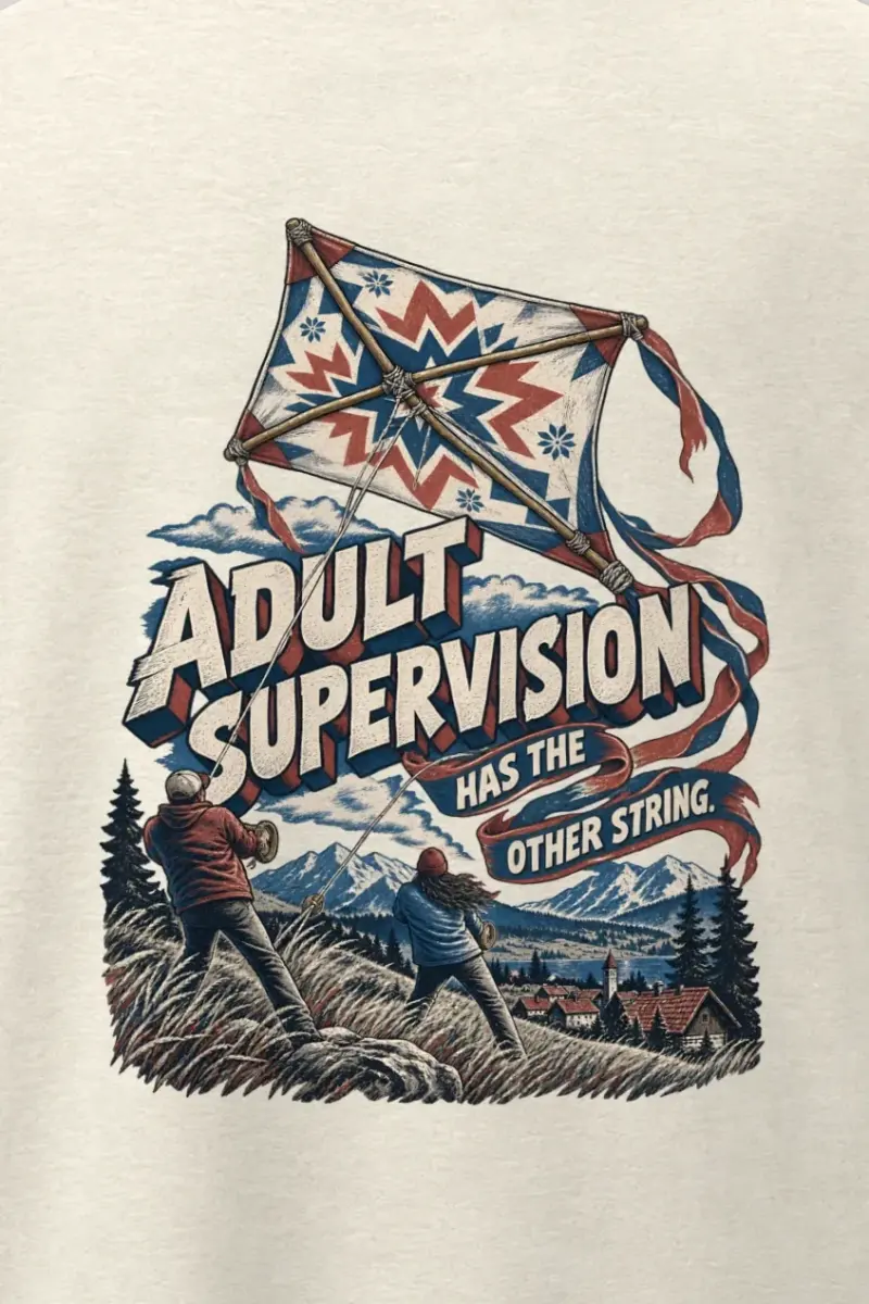 "Adult Supervision Has the Other String" Men’s Oversized Heavyweight Crewneck T-Shirt - the graphic up close
