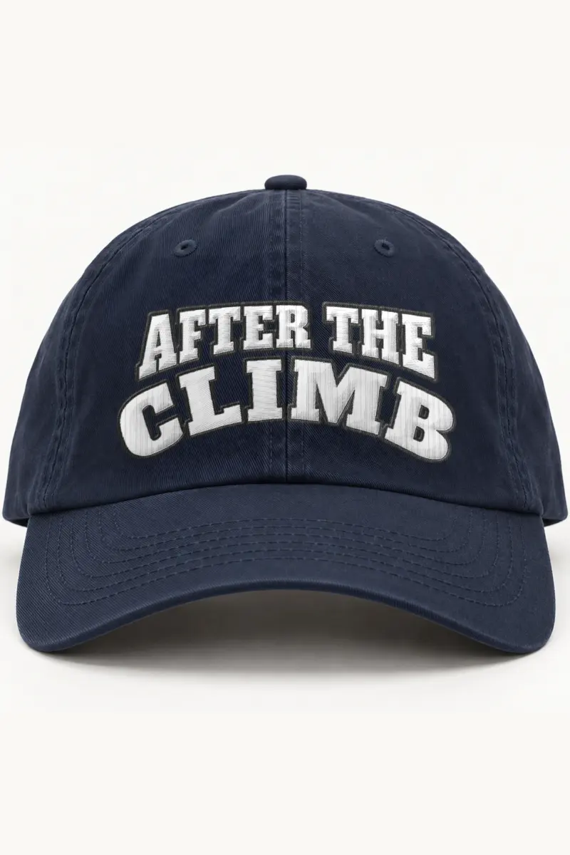 "After the Climb" Classic Dad Hat · Embroidered