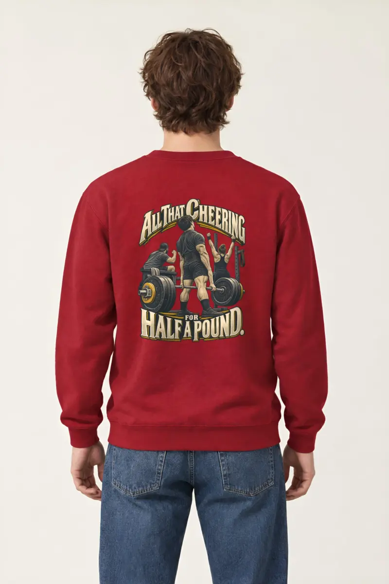“All That Cheering For Half A Pound” Heavy Blend Unisex Crewneck Sweatshirt