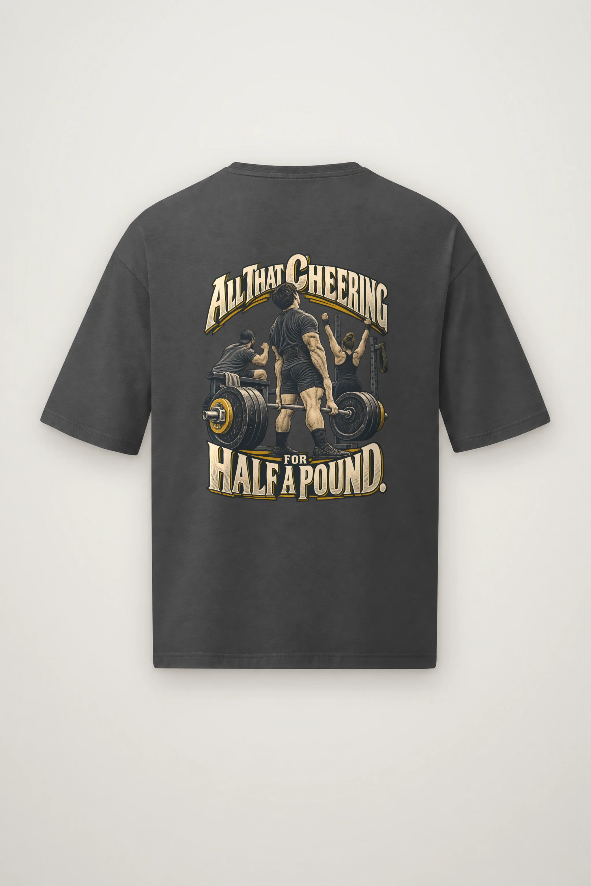 "All That Cheering For Half A Pound" Men's Oversized Heavyweight Crewneck T-Shirt