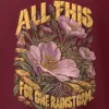 "All This For One Rainstorm" Heavyweight Unisex Crewneck T-shirt
