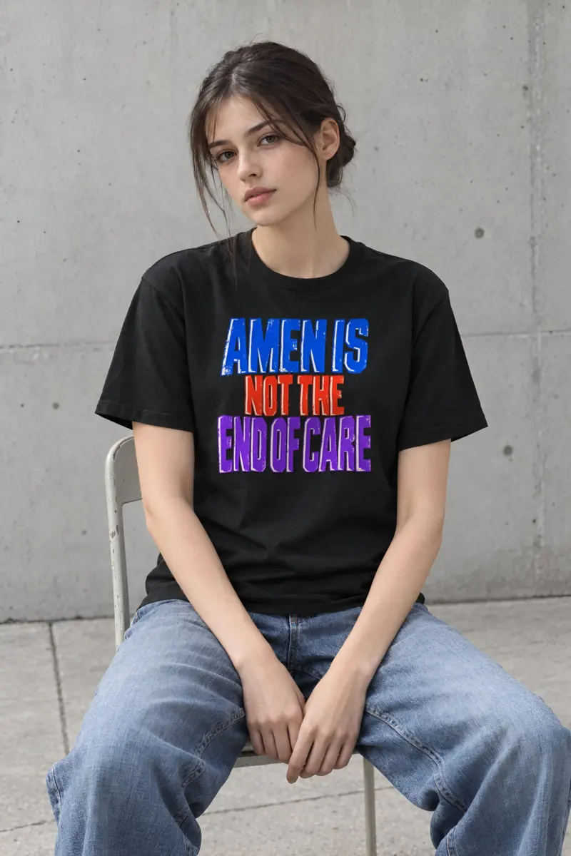 "Amen Is Not The End Of Care" Heavyweight Unisex Crewneck T-shirt