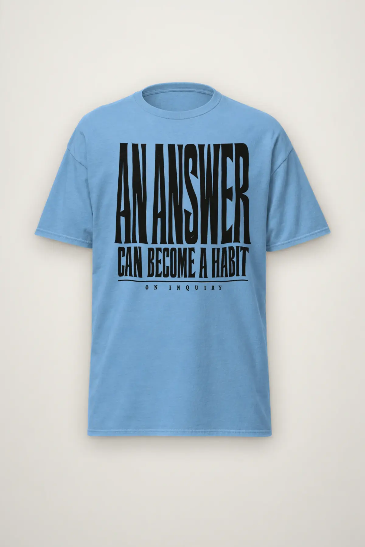 "An Answer Can Become a Habit" Heavyweight Unisex Crewneck T-shirt