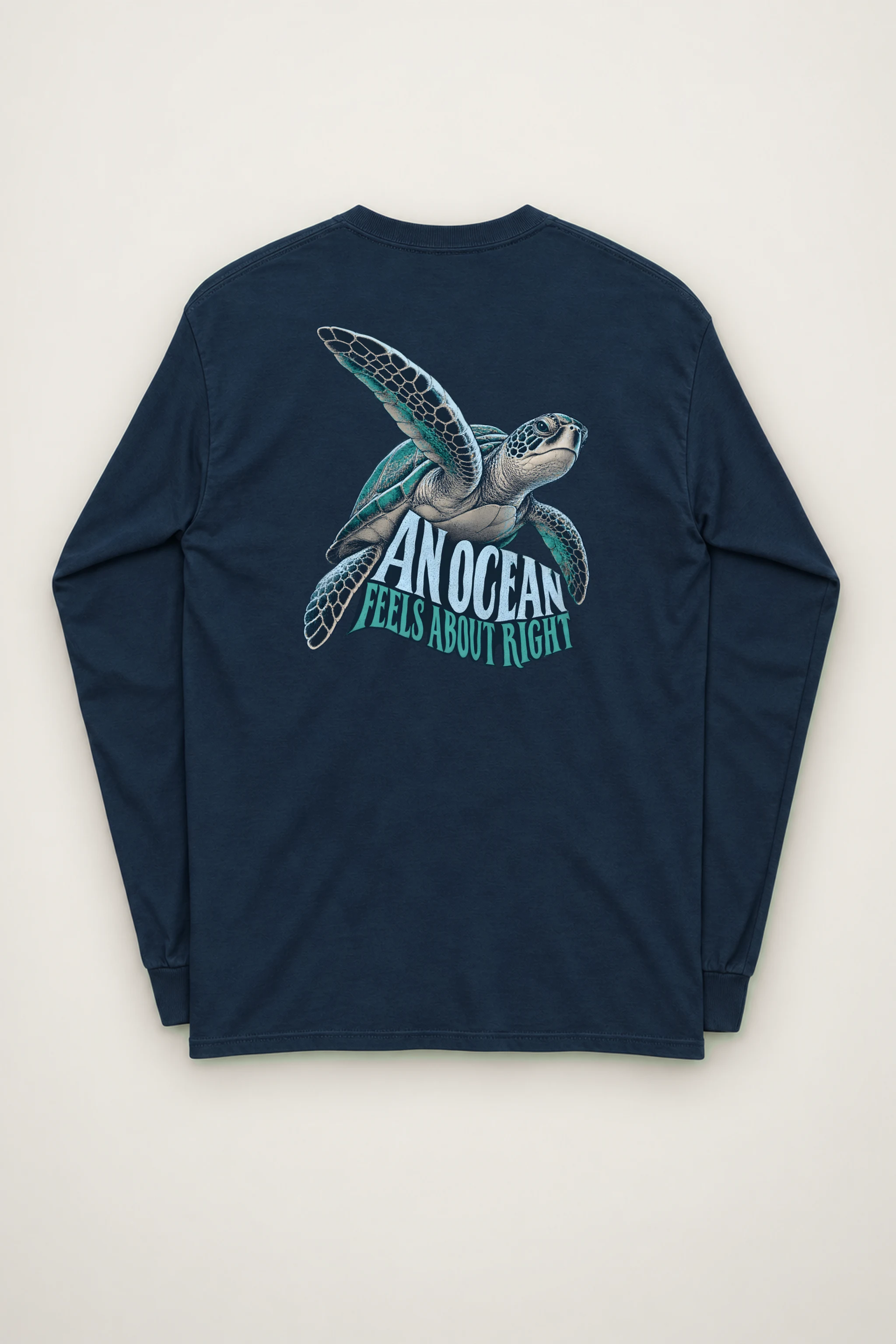 "An Ocean Feels About Right" Unisex Longsleeve T-shirt