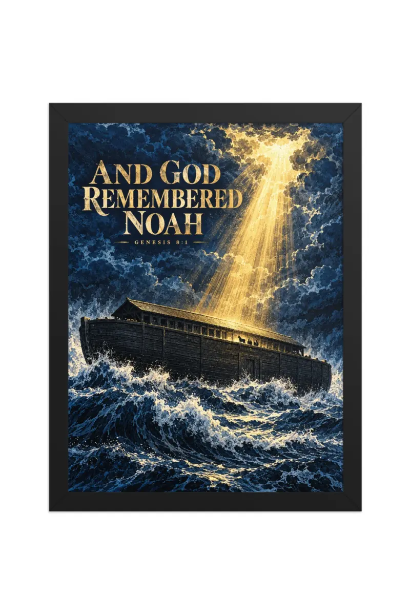 “And God Remembered Noah” Premium Wooden Framed Poster