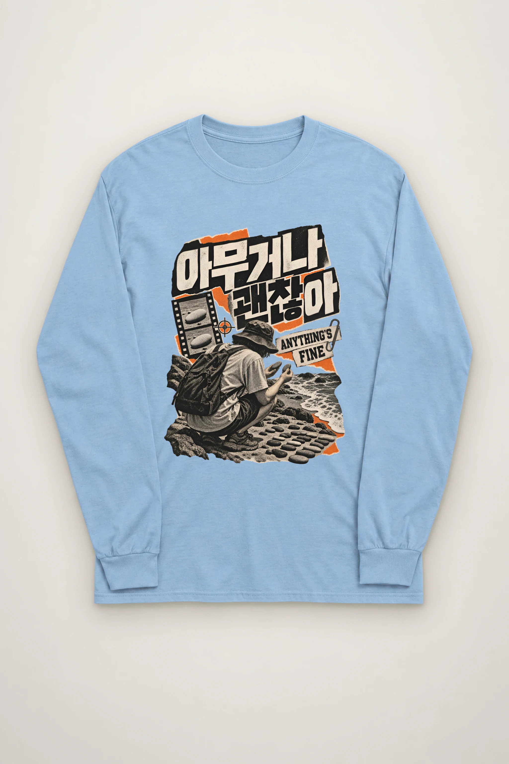 "Anything's Fine" Unisex Longsleeve T-shirt
