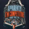 "Apparently I'm Competitive About This Too" Heavy Blend Unisex Pullover Hoodie