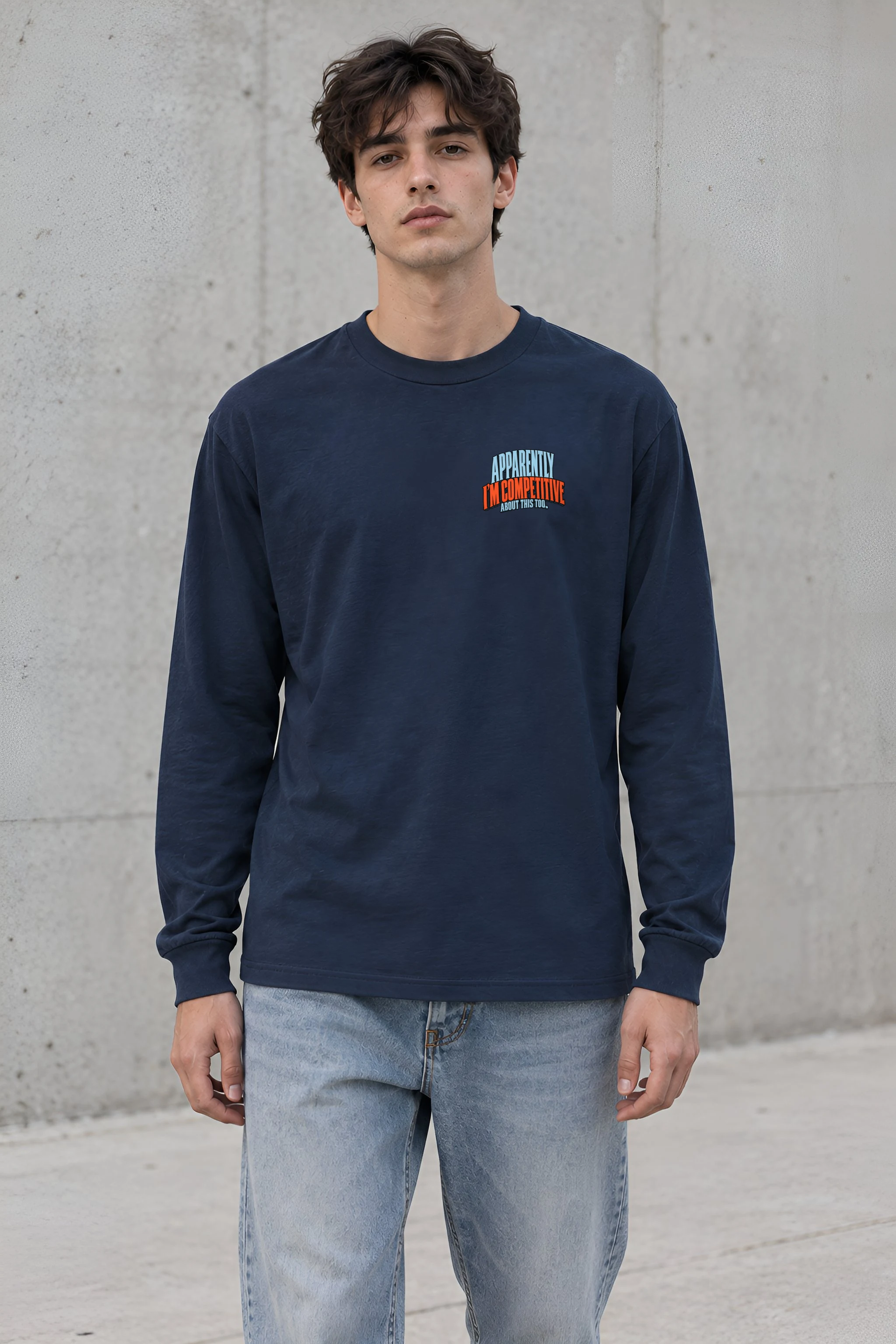 "Apparently I'm Competitive About This Too" Unisex Longsleeve T-shirt