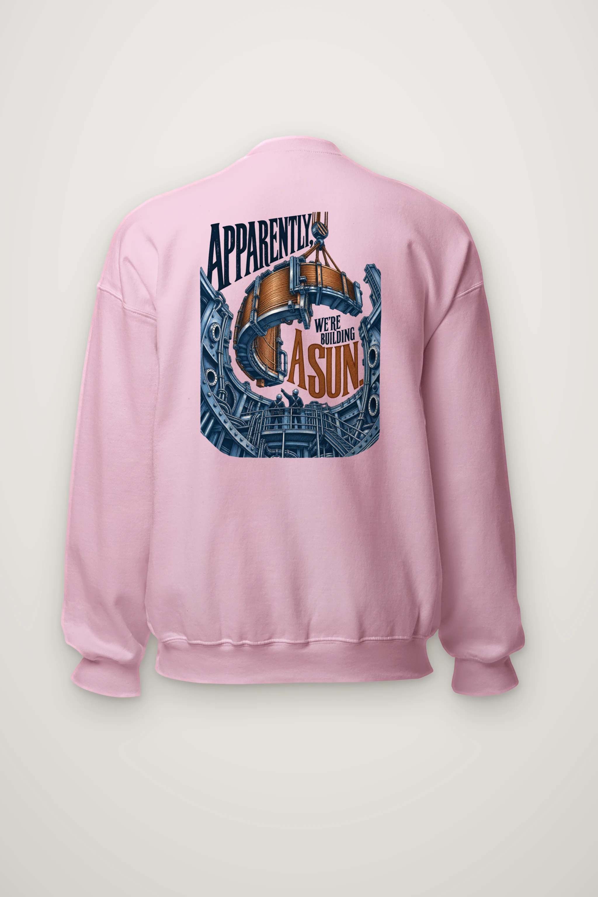 "Apparently, We're Building a Sun" Heavy Blend Unisex Crewneck Sweatshirt