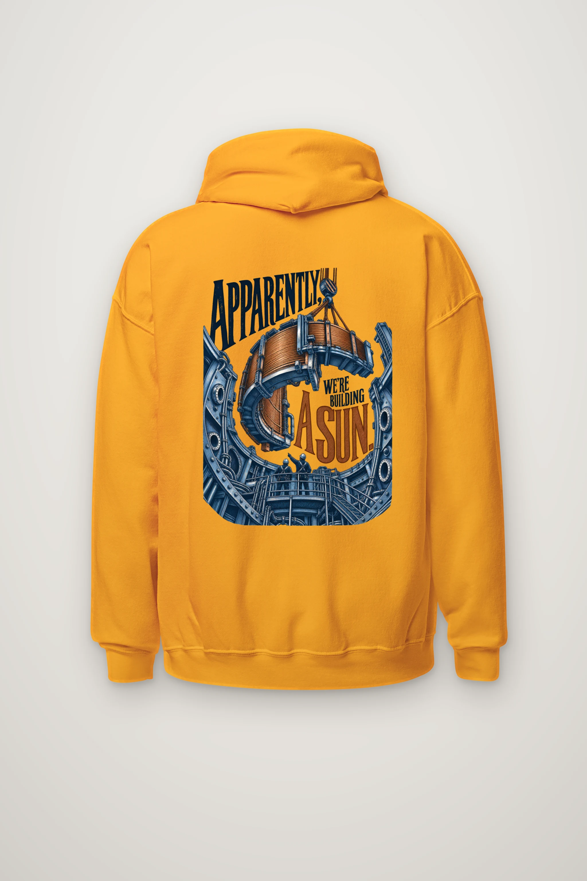 "Apparently, We're Building a Sun" Heavy Blend Unisex Pullover Hoodie