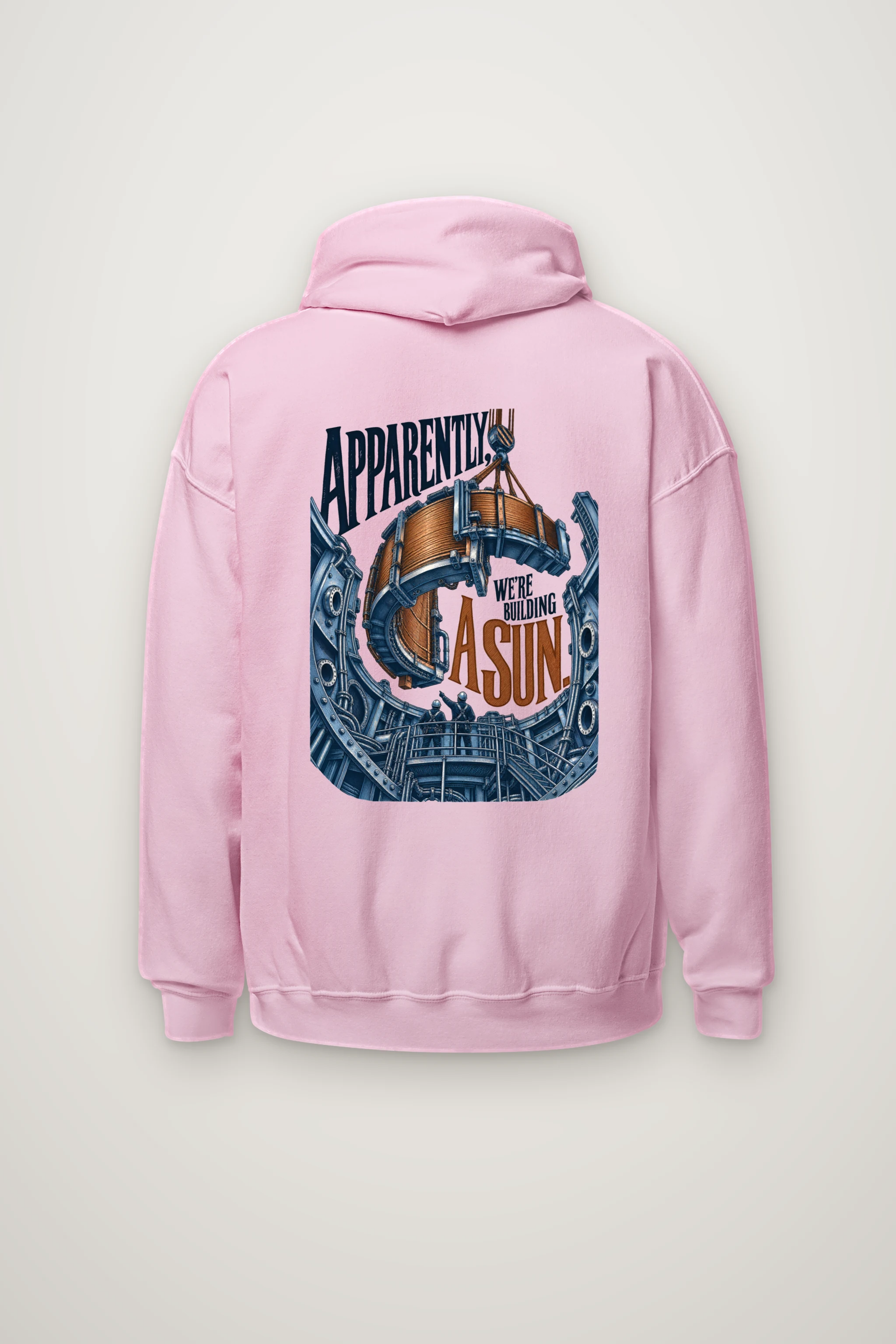 "Apparently, We're Building a Sun" Heavy Blend Unisex Pullover Hoodie