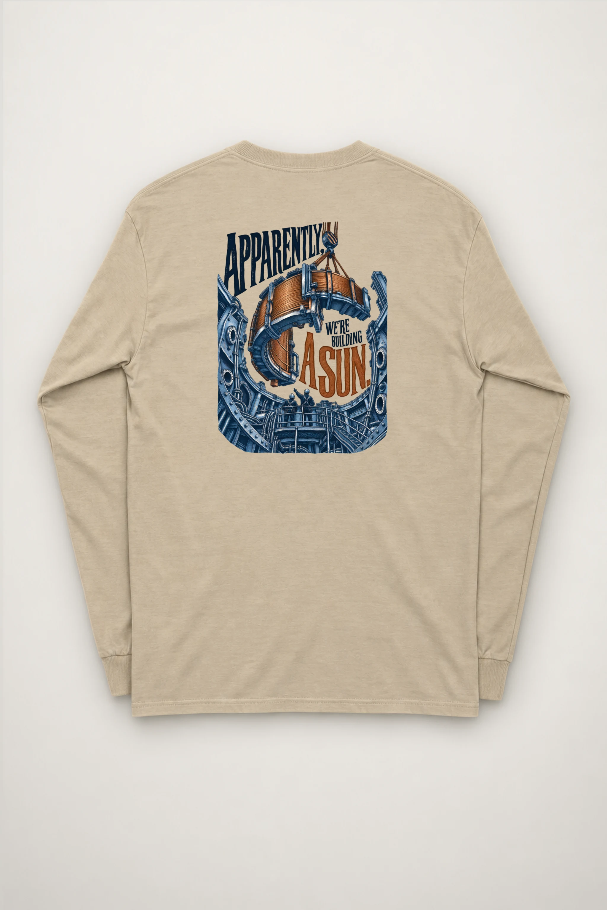 "Apparently, We're Building a Sun" Unisex Longsleeve T-shirt
