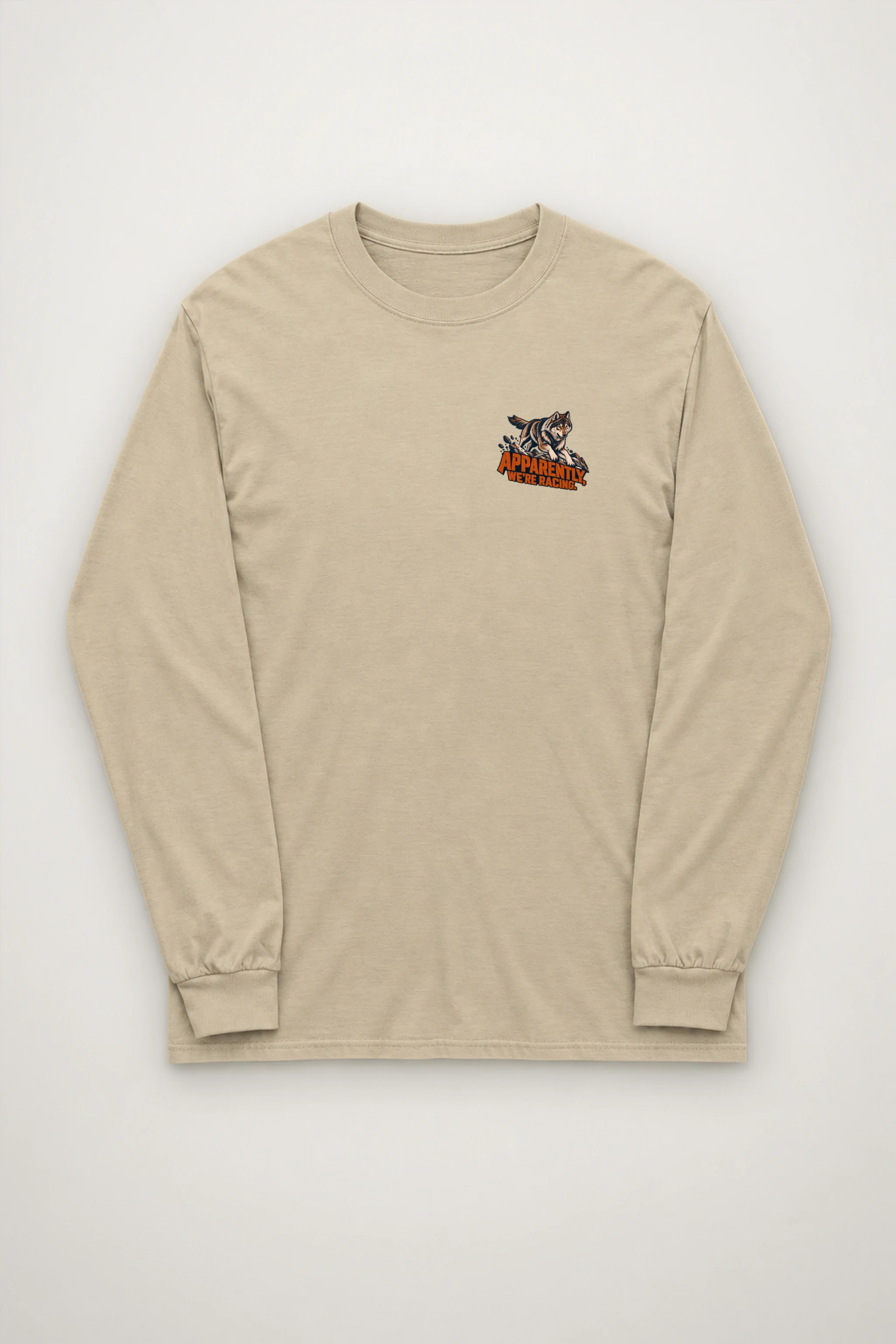 "Apparently, We're Racing" Unisex Longsleeve T-shirt