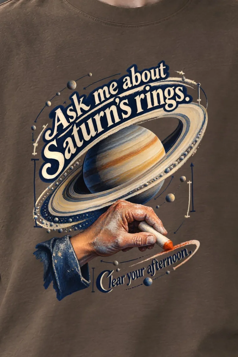 "Ask Me About Saturn’s Rings" Unisex Oversized Heavyweight Crewneck T-Shirt - the graphic up close