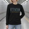 "Attention Is a Form of Participation" Unisex Longsleeve T-shirt