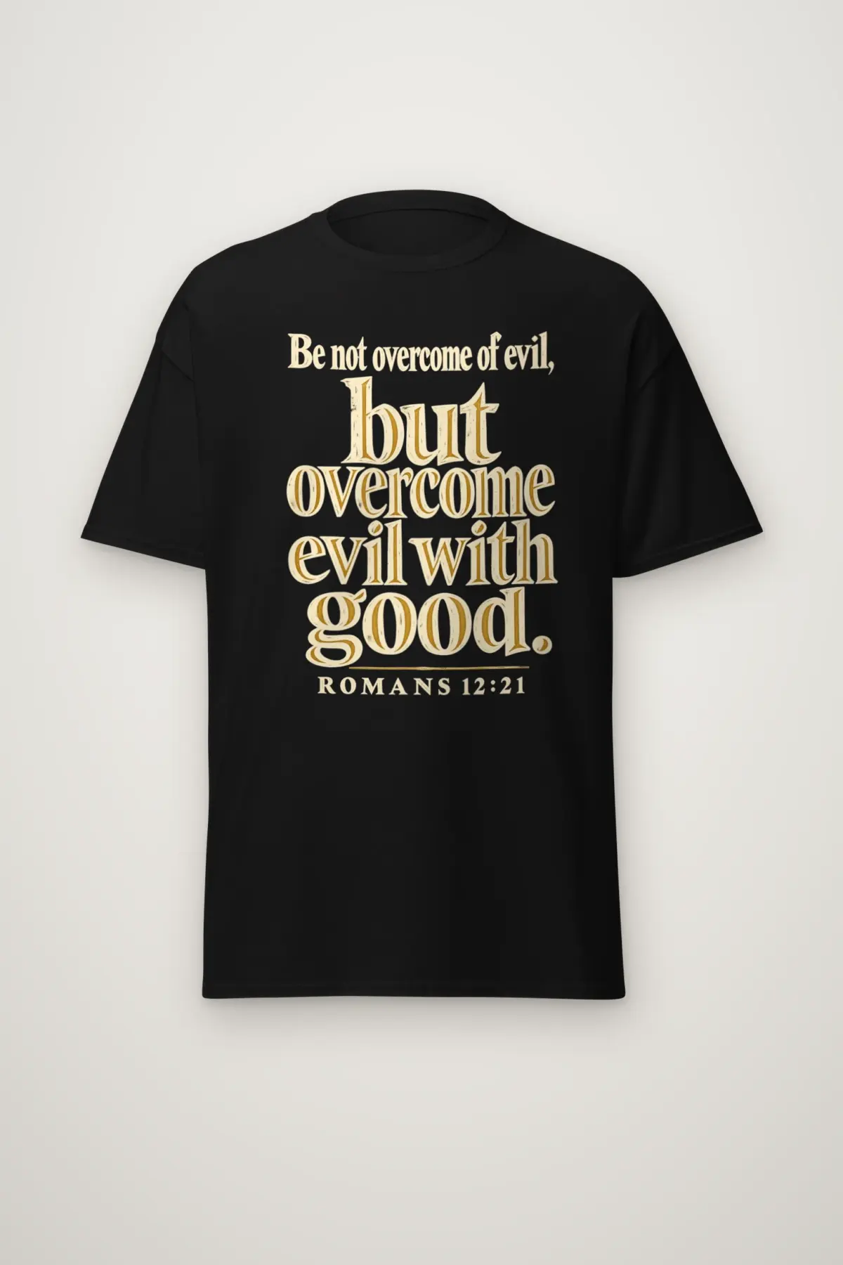 "Be Not Overcome" Heavyweight Unisex Crewneck T-shirt