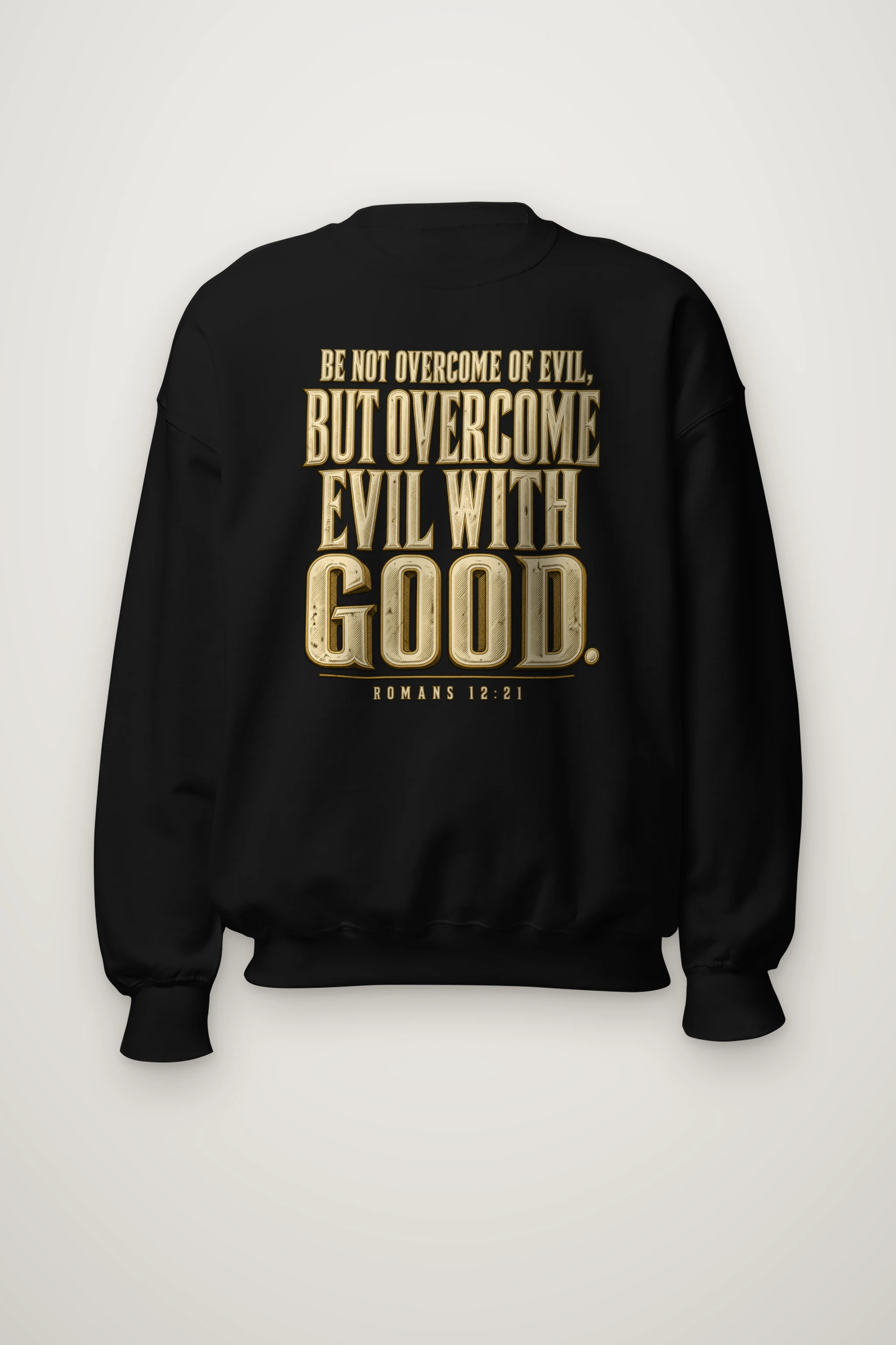 "Be Not Overcome of Evil" Heavy Blend Unisex Crewneck Sweatshirt
