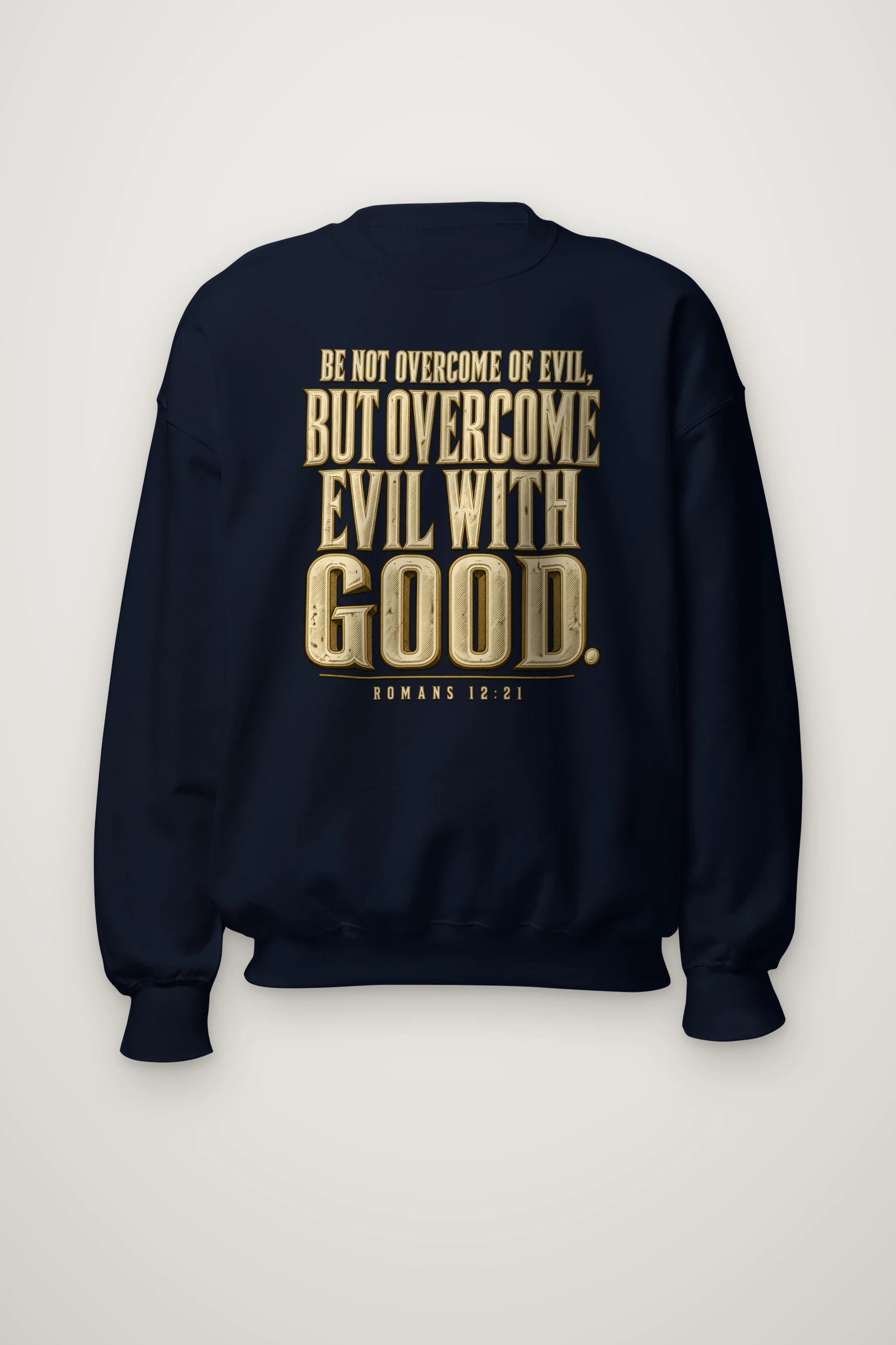 "Be Not Overcome of Evil" Heavy Blend Unisex Crewneck Sweatshirt