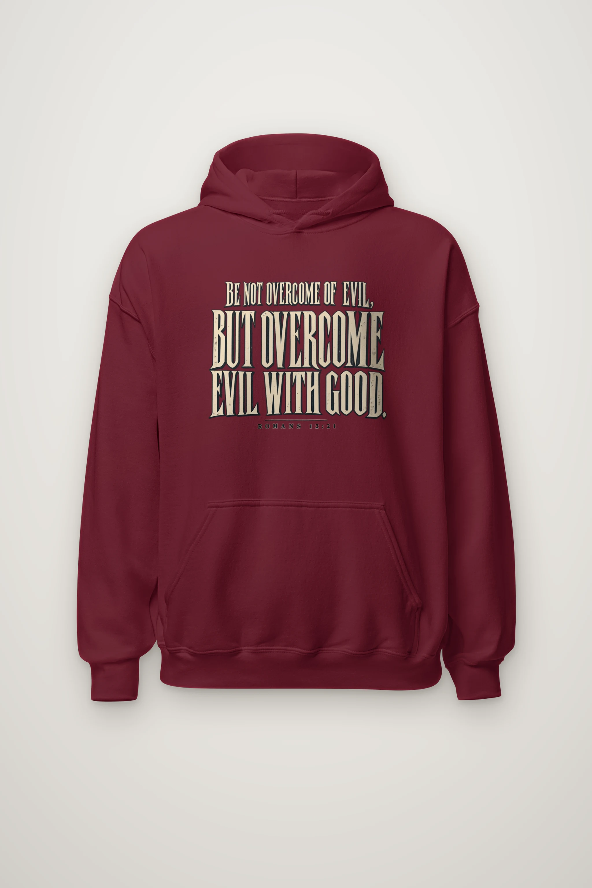 "Be Not Overcome Of Evil" Heavy Blend Unisex Pullover Hoodie