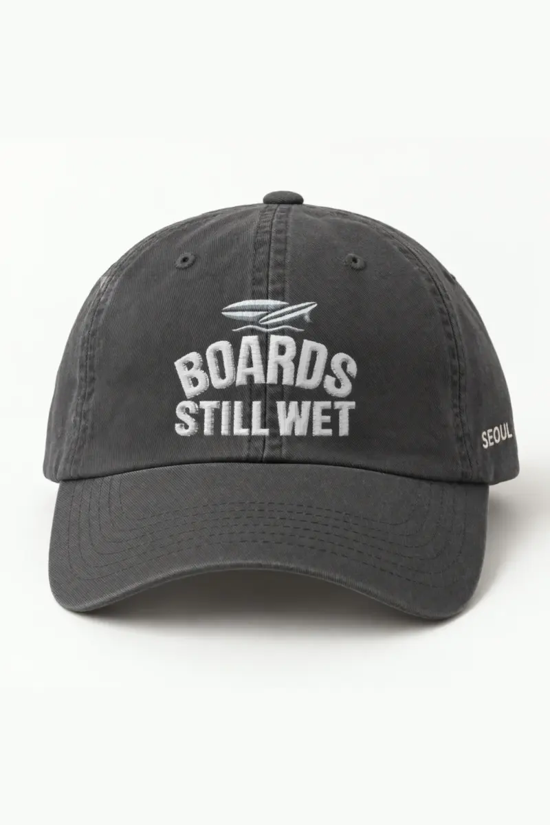 "Boards Still Wet" Classic Dad Hat · Embroidered