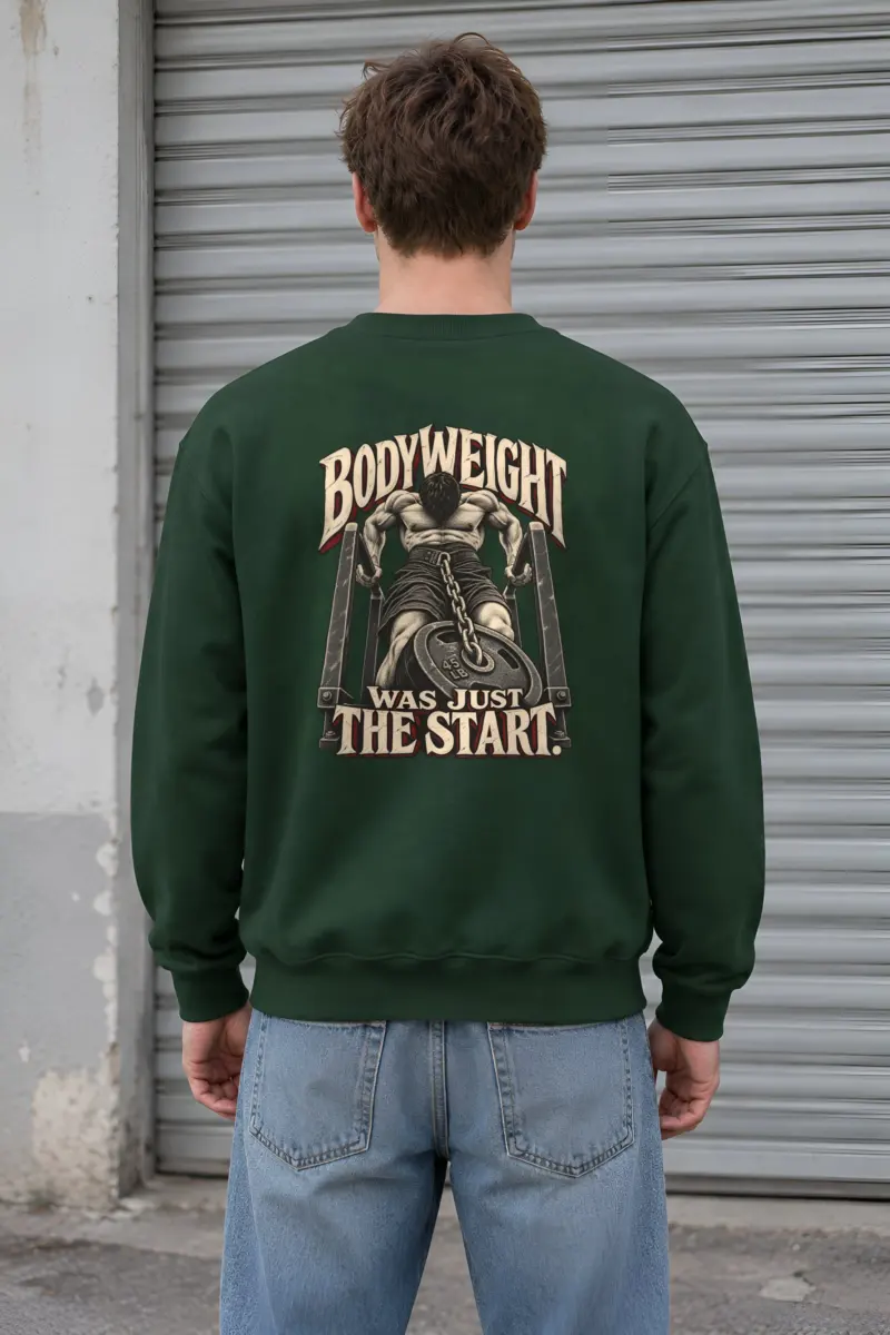 “Bodyweight Was Just the Start” Heavy Blend Unisex Crewneck Sweatshirt