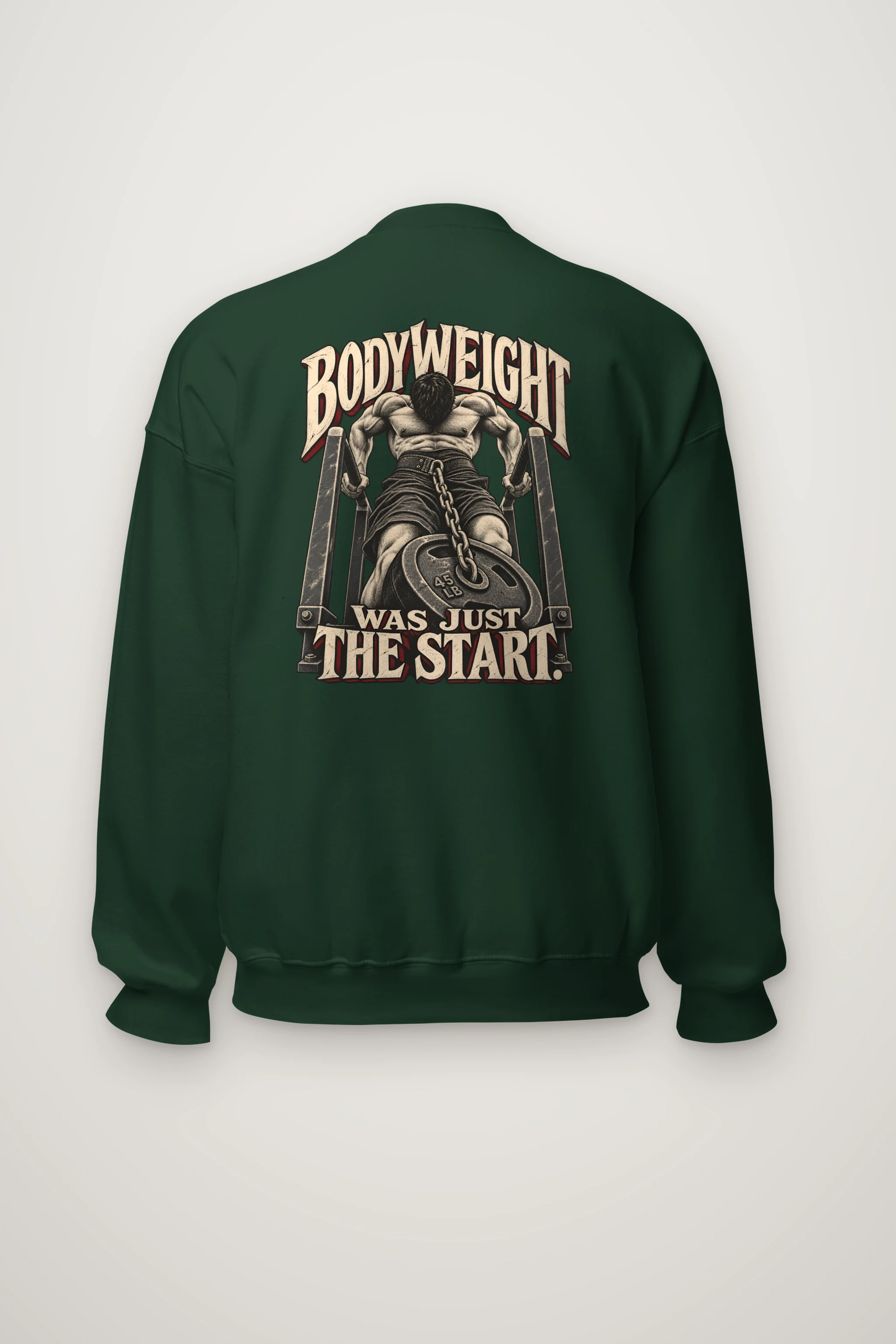 "Bodyweight Was Just the Start" Heavy Blend Unisex Crewneck Sweatshirt