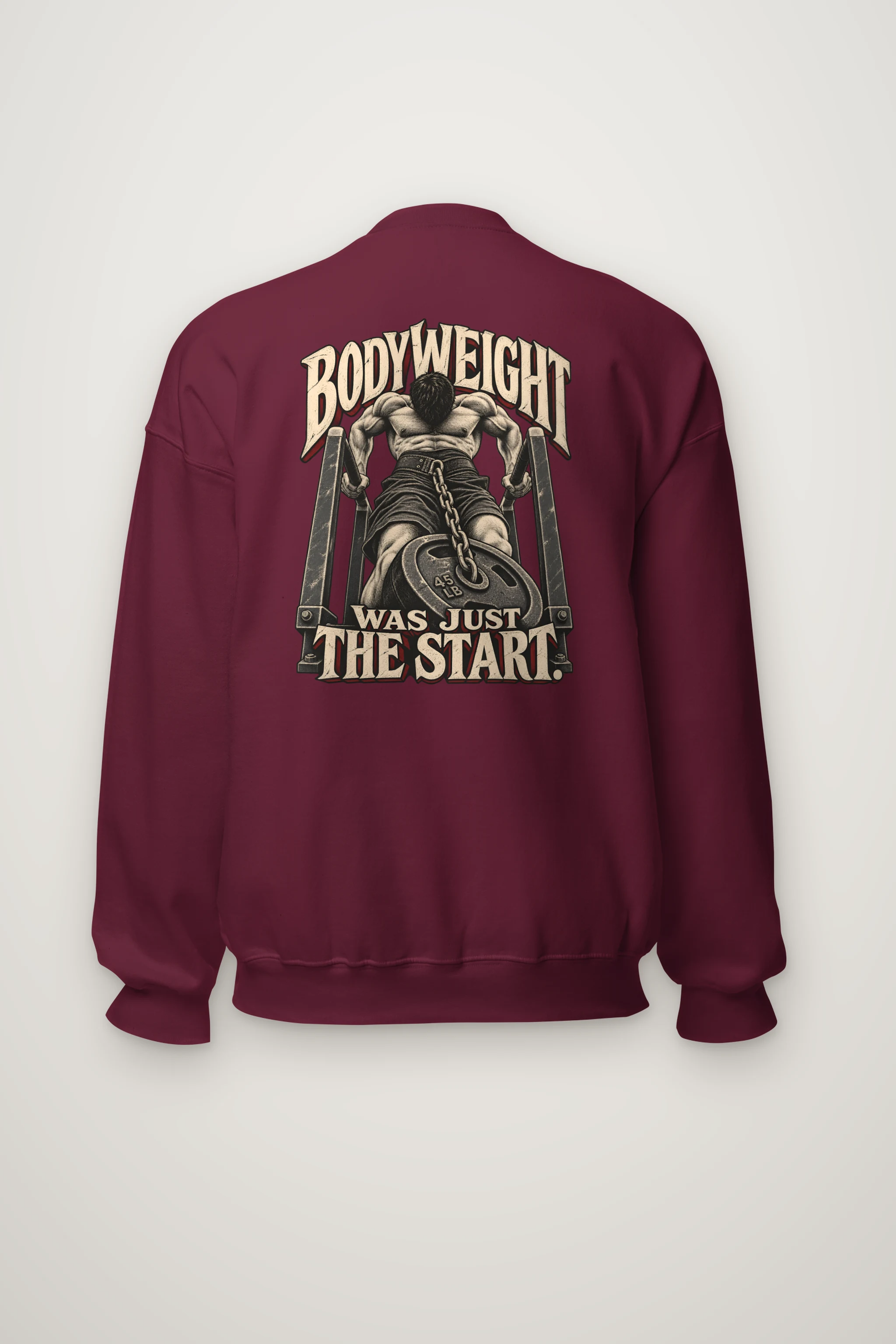 "Bodyweight Was Just the Start" Heavy Blend Unisex Crewneck Sweatshirt