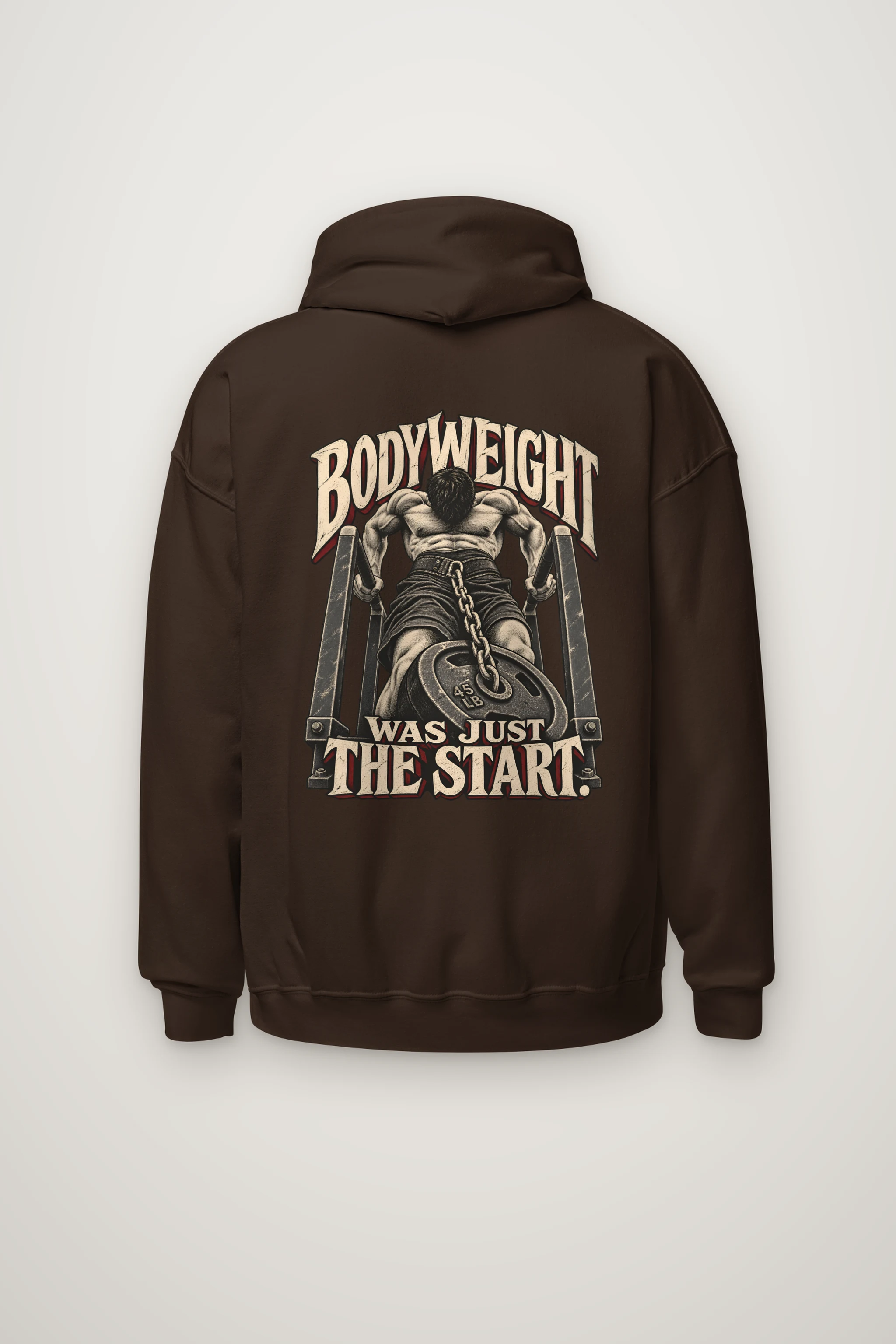 "Bodyweight Was Just the Start" Heavy Blend Unisex Pullover Hoodie