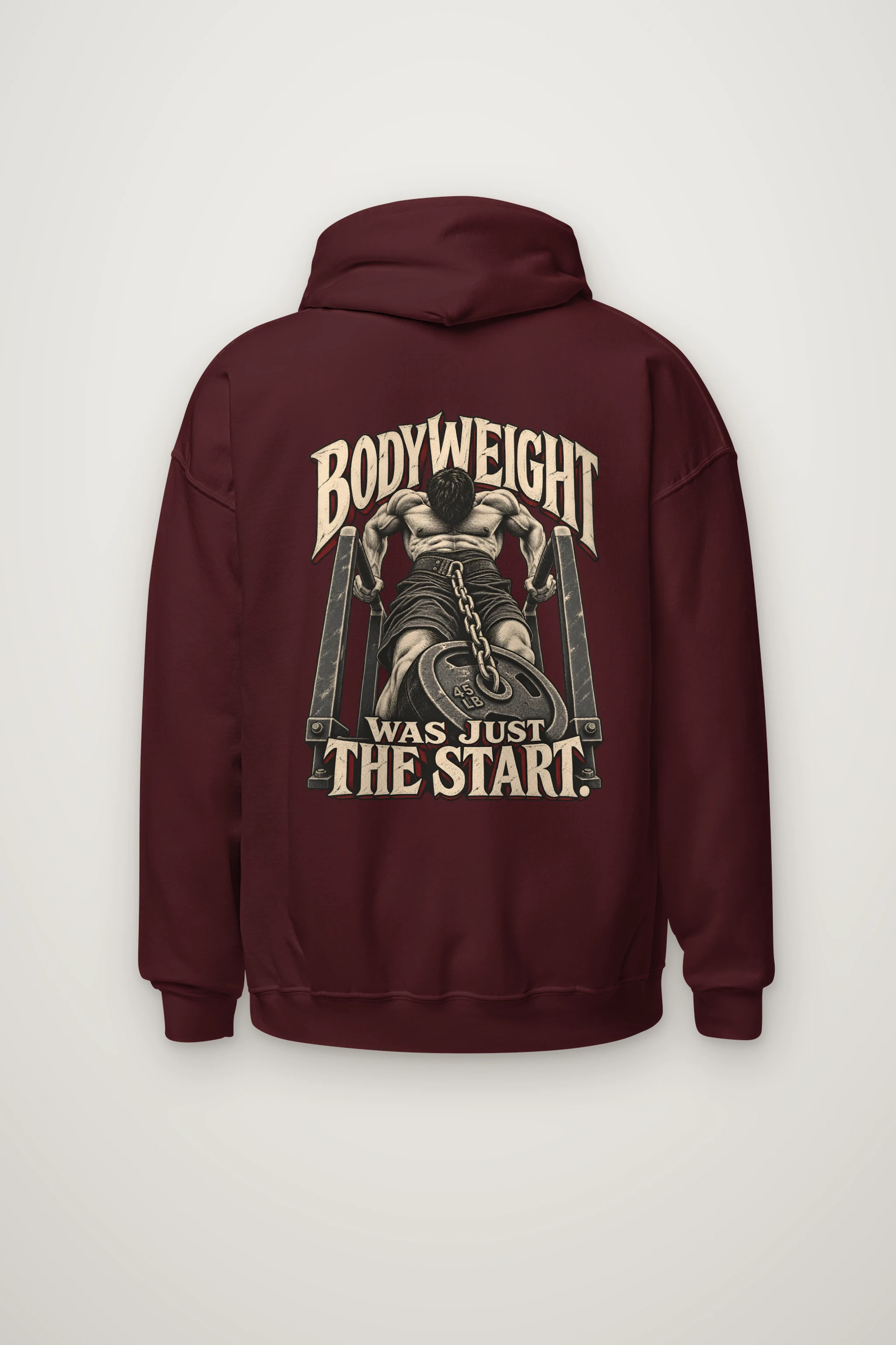 "Bodyweight Was Just the Start" Heavy Blend Unisex Pullover Hoodie