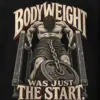 "Bodyweight Was Just the Start" Heavy Blend Unisex Pullover Hoodie