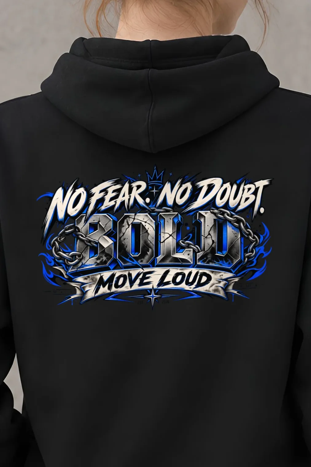 "No Fear No Doubt Bold" 1 Pullover Hoodie - the graphic up close