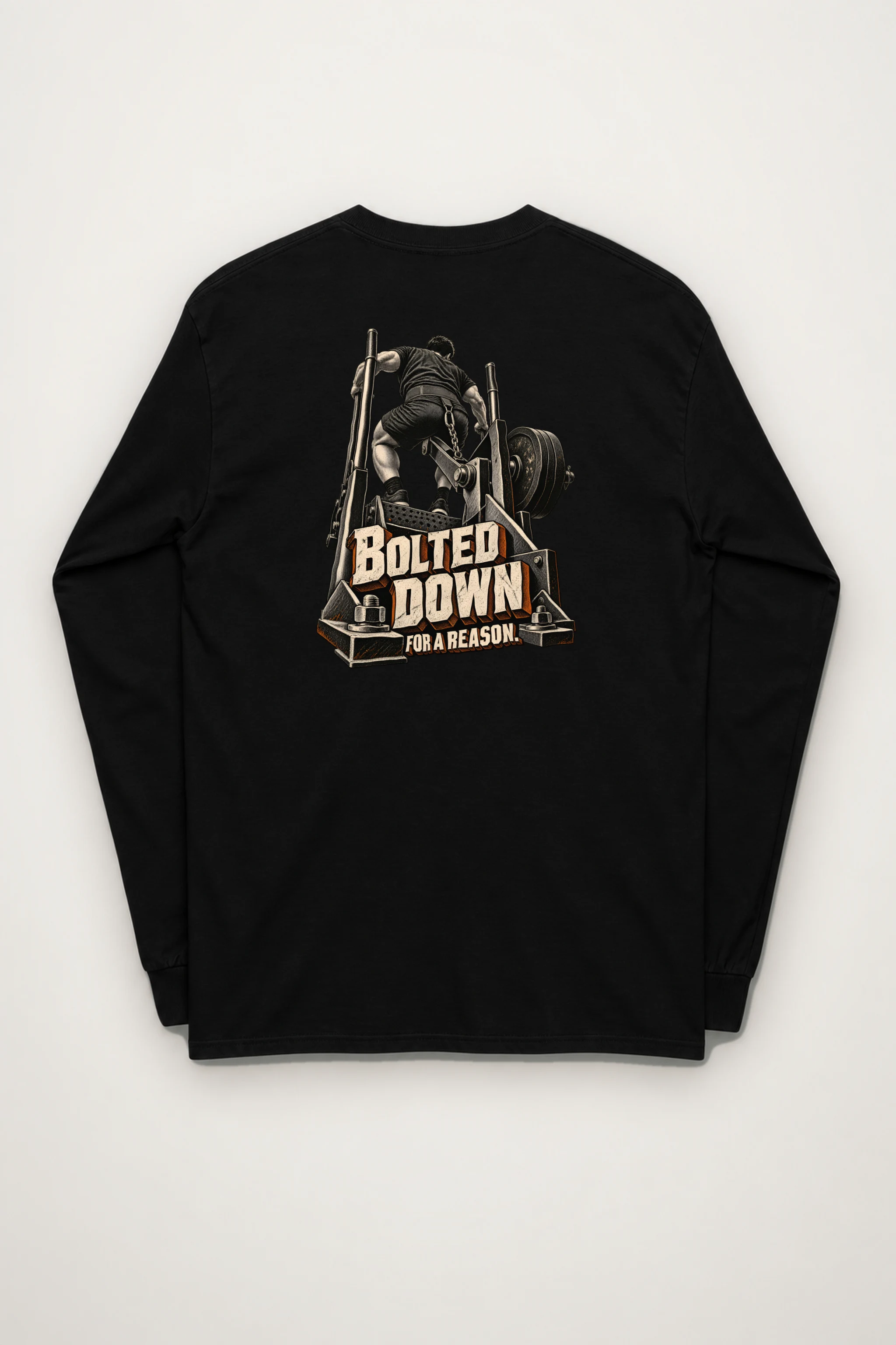 "Bolted Down for a Reason" Unisex Longsleeve T-shirt