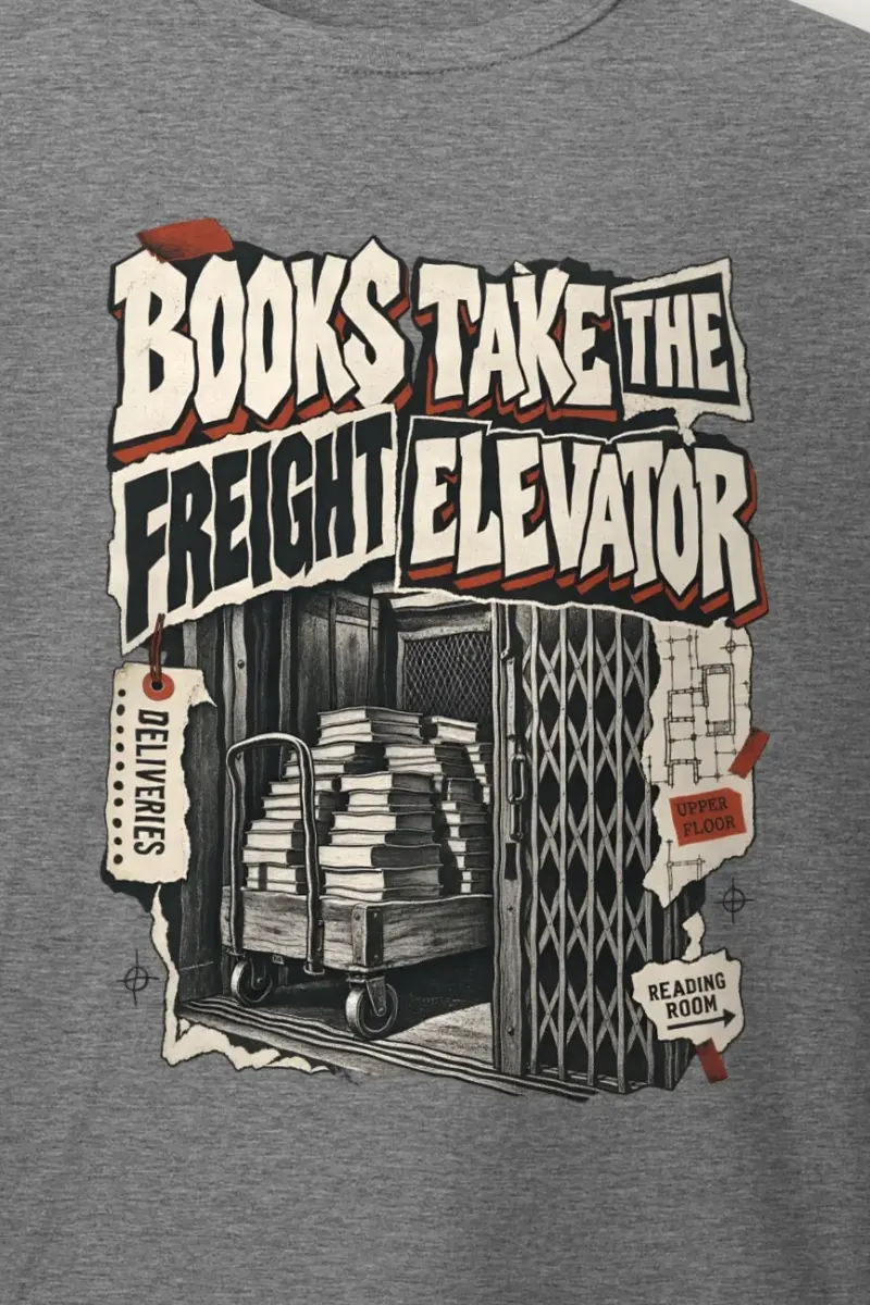 "Books Take the Freight Elevator" Heavyweight Unisex Crewneck T-shirt - the graphic up close