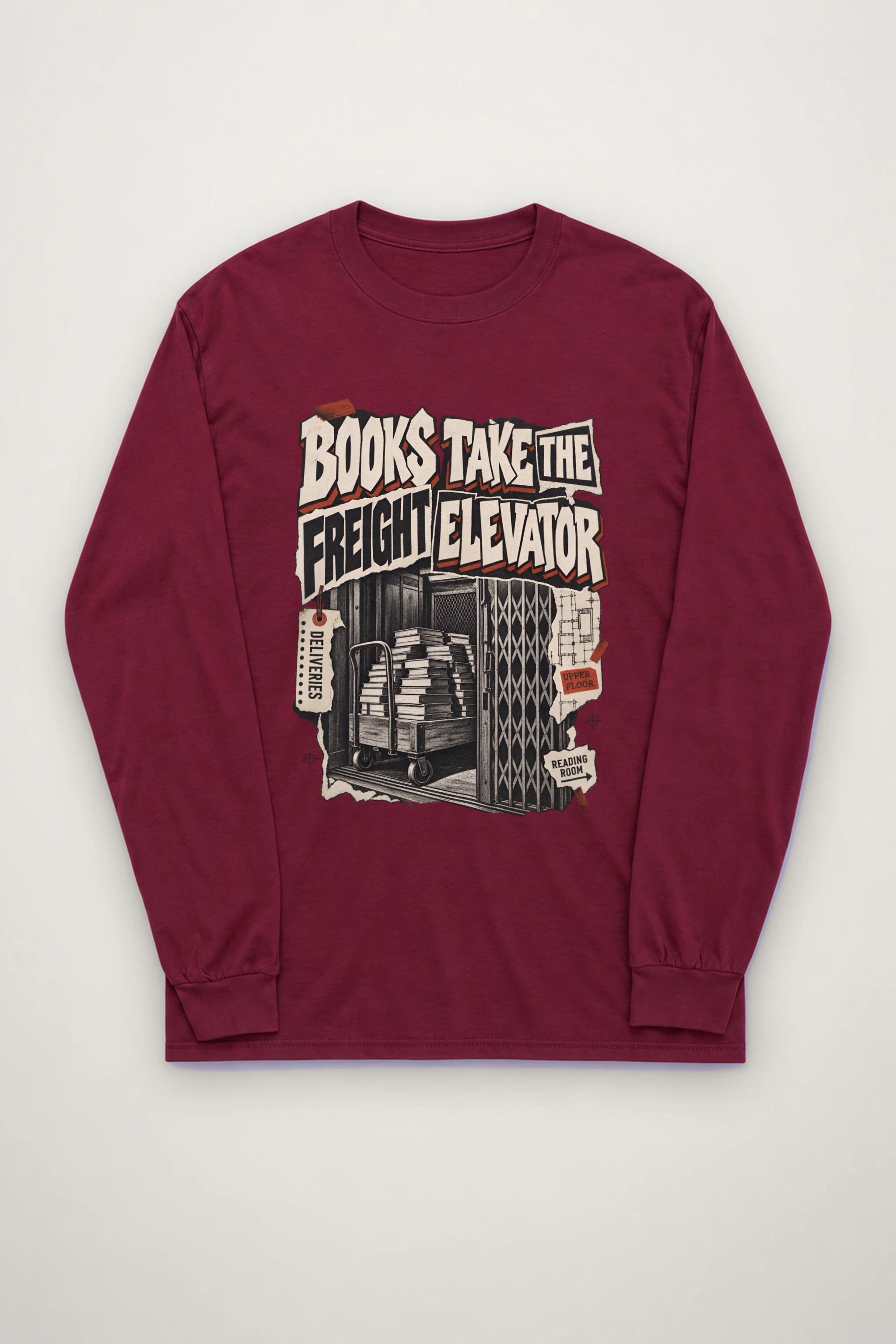 "Books Take the Freight Elevator" Unisex Longsleeve T-shirt