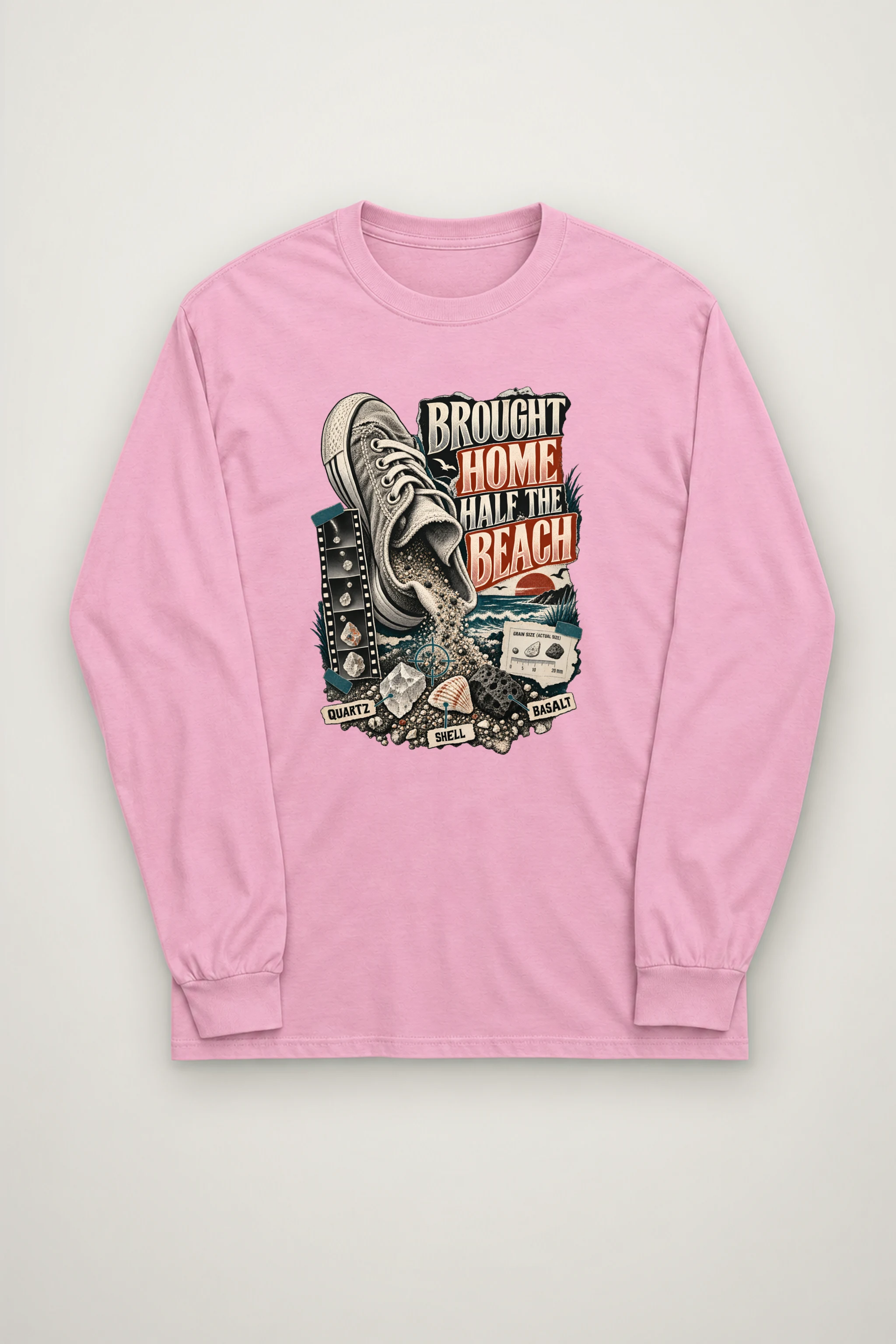 "Brought Home Half The Beach" Unisex Longsleeve T-shirt